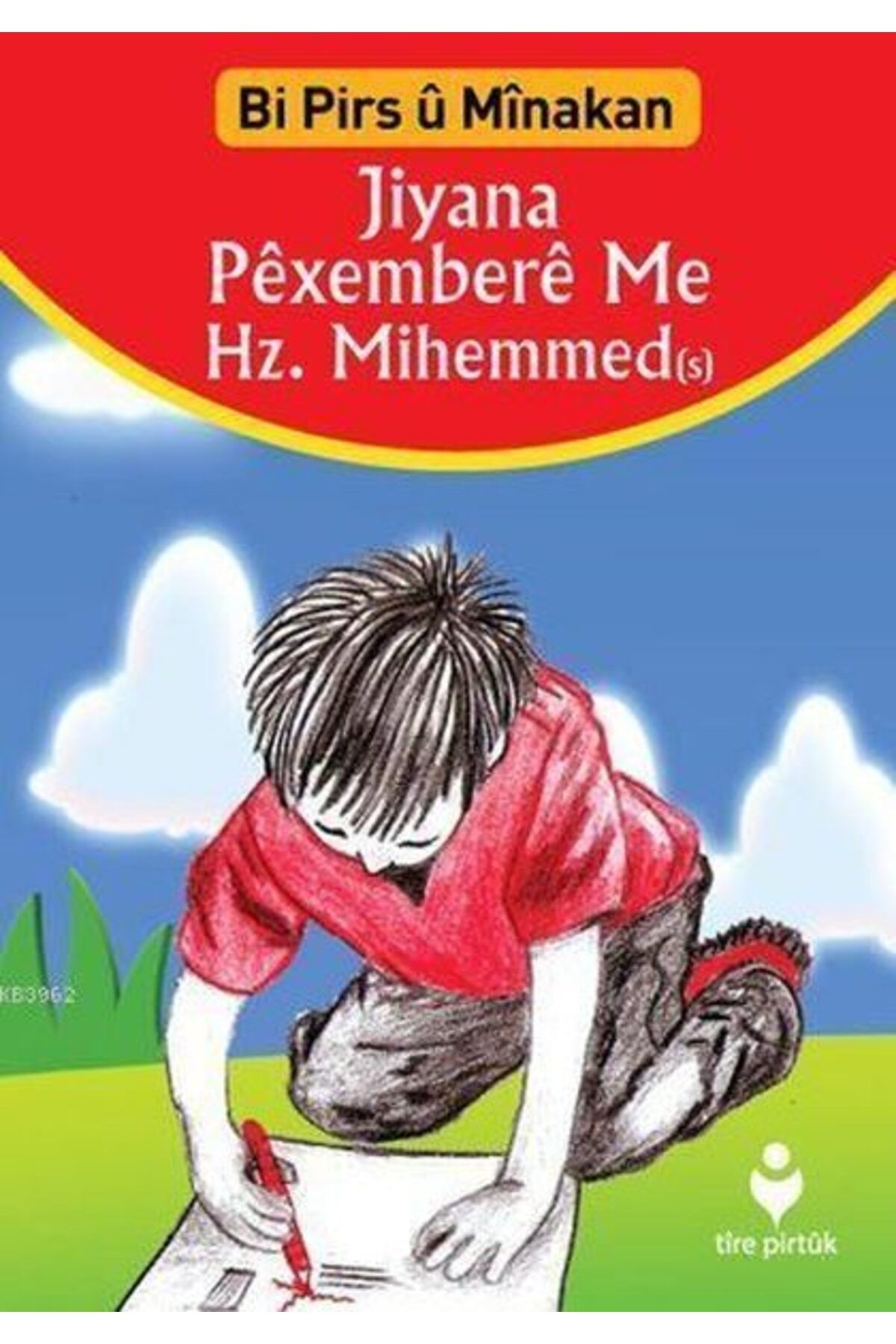 Tire Kitap Peşdibistan Pırtuka Boyaxkırıne