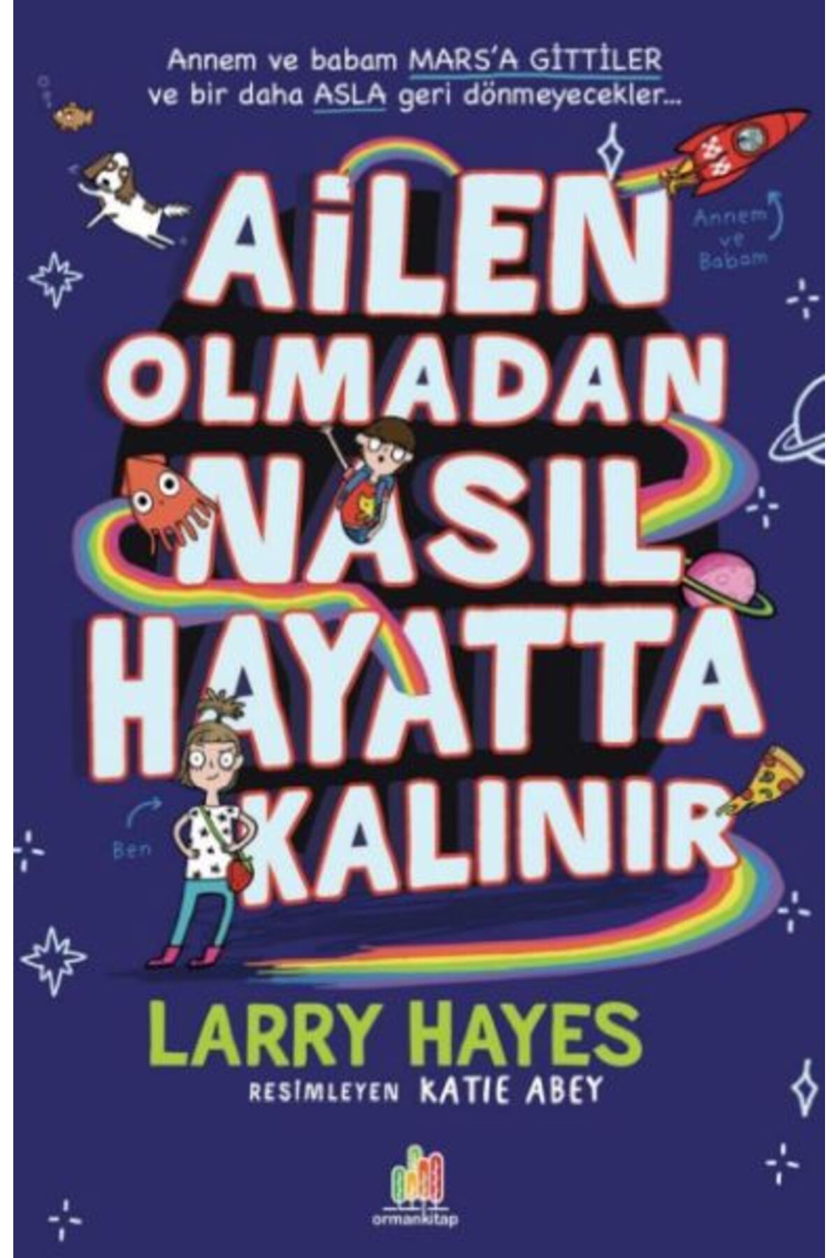 Orman Kitap Ailen Olmadan Nasıl Hayatta Kalınır