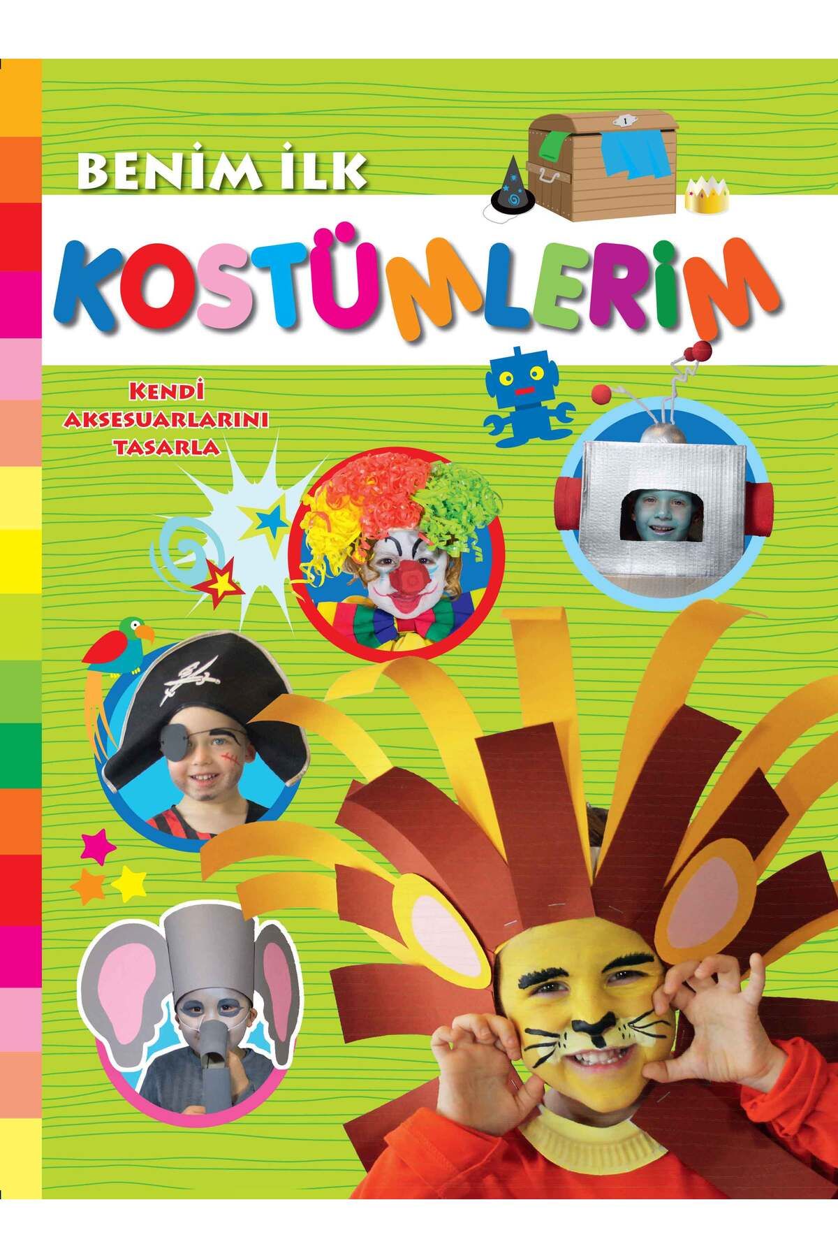 Parıltı Yayınları Benim İlk Kostümlerim