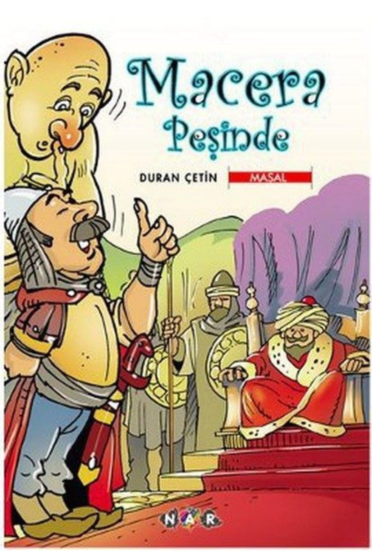 Nar Yayınları Macera Peşinde