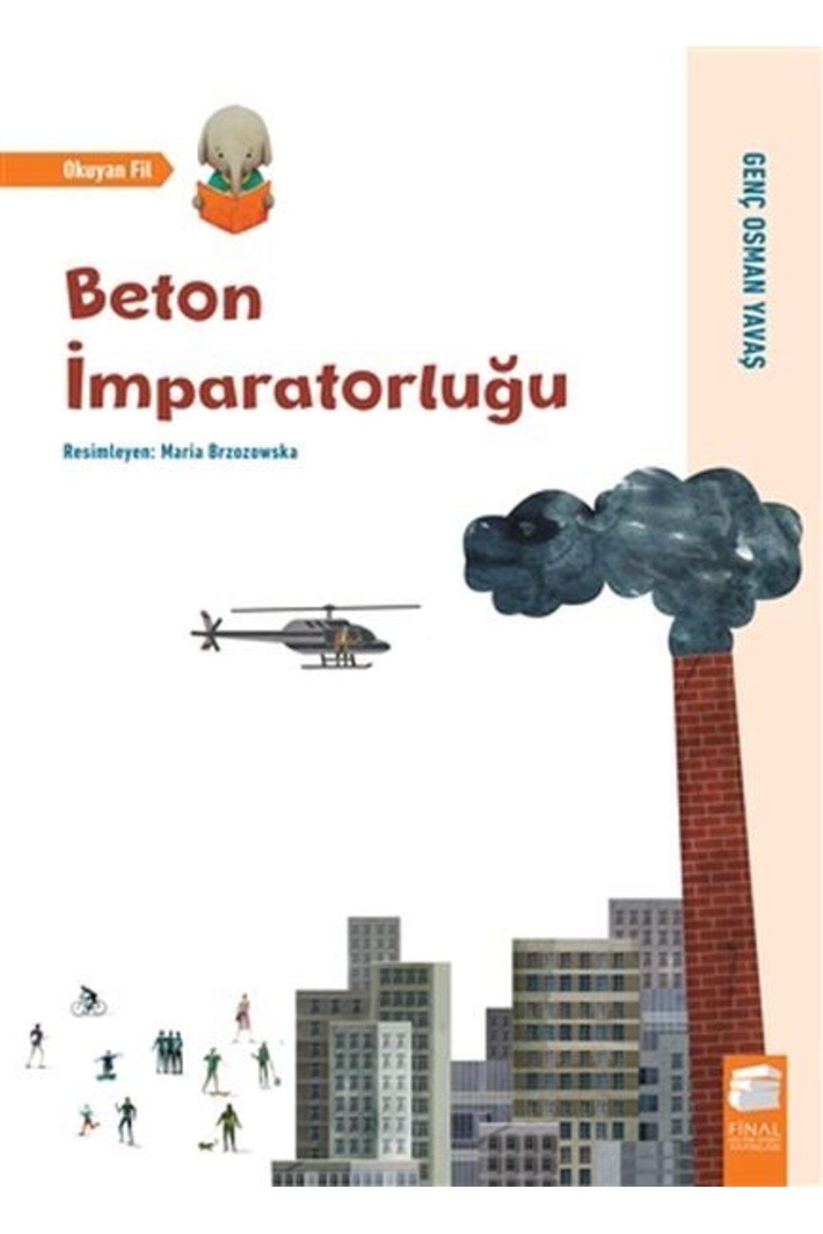 Destek Yayınları Beton İmparatorluğu Okuyan Fil