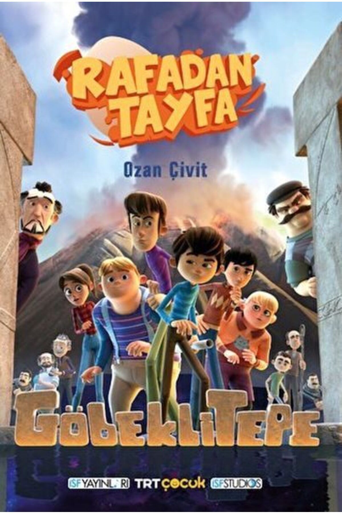 İSF YAYINLARI Rafadan Tayfa Göbeklitepe