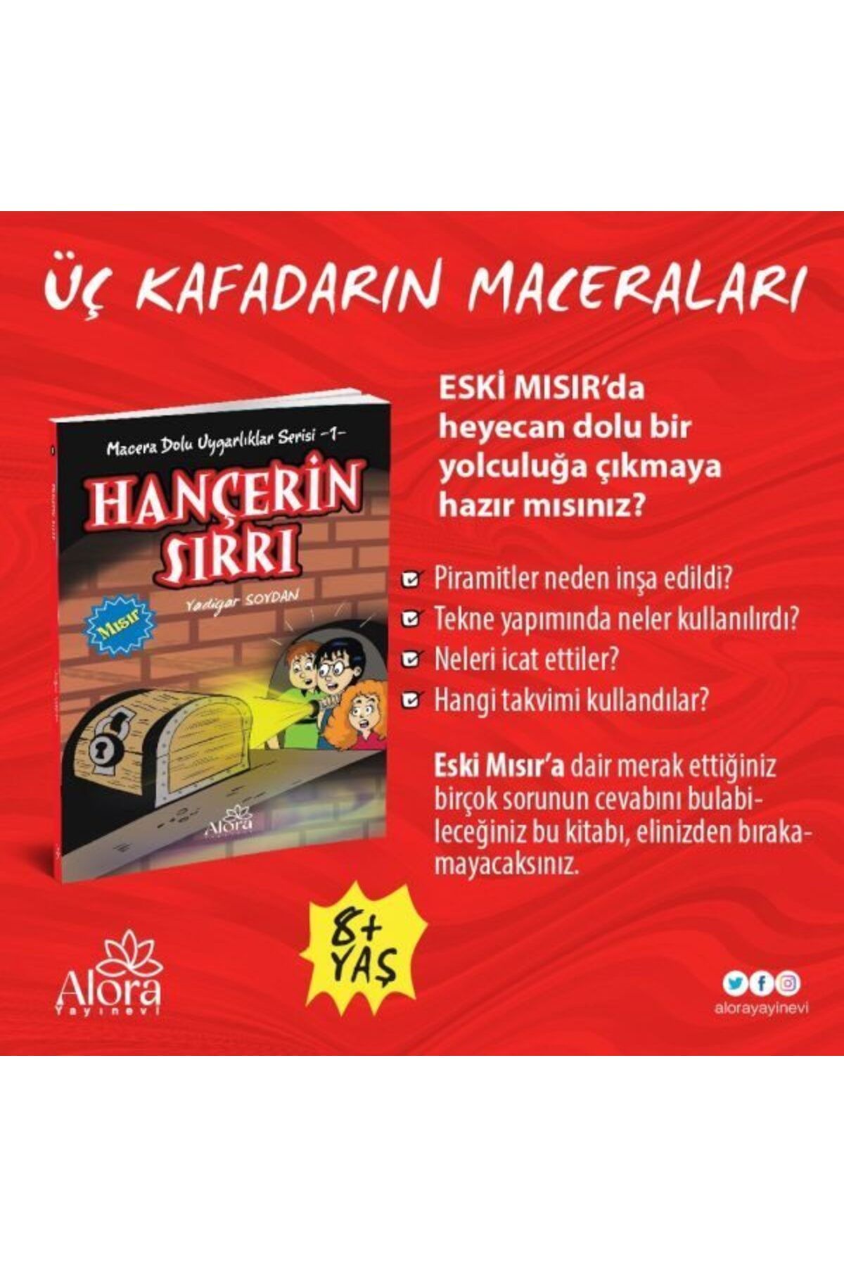 Alora Yayınevi Macera Dolu Uygarlıklar 1 Hançerin Sırrı Mısır
