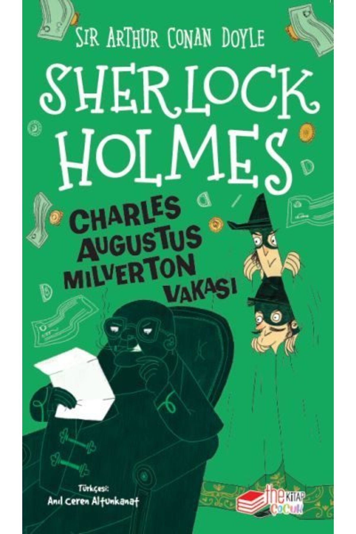 The Çocuk Sherlock Holmes Charles Augustus Milverton Vakası