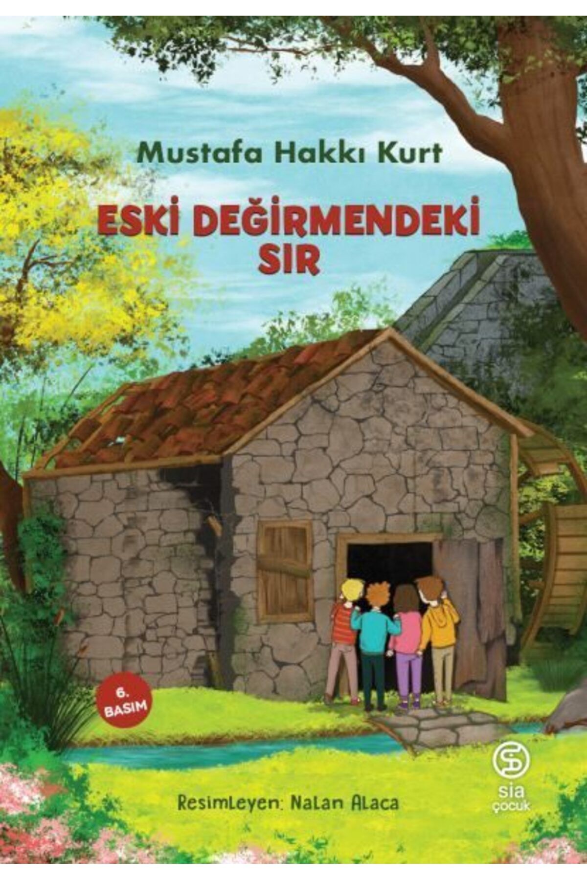 Karatay Yayınları Eski Değirmendeki Sır