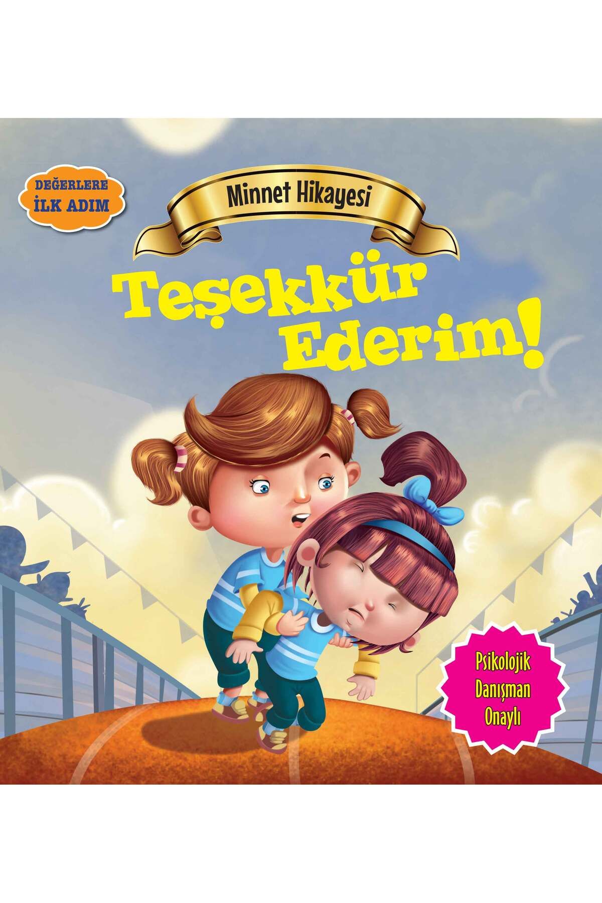 Parıltı Yayınları Teşekkür Ederim Değerlere İlk Adım