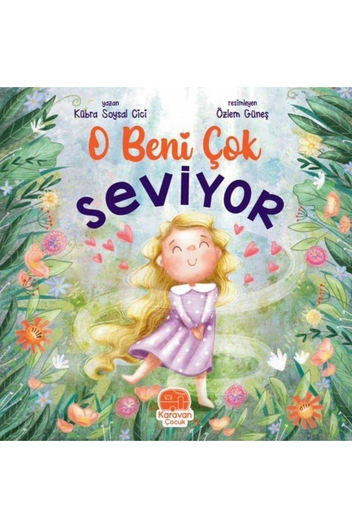 Karavan Çocuk O Beni Çok Seviyor