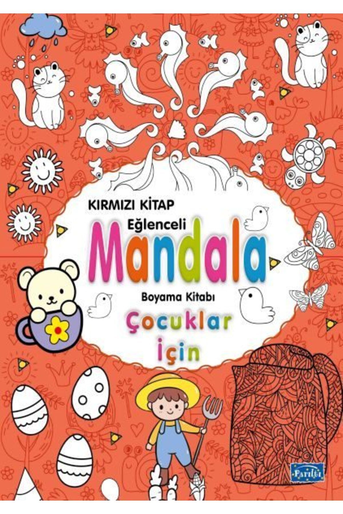 Parıltı Yayınları Çocuklar İçin Mandala Kırmızı
