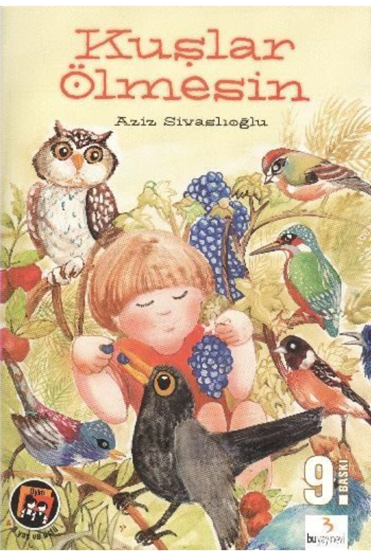 Bu Yayınevi Kuşlar Ölmesin