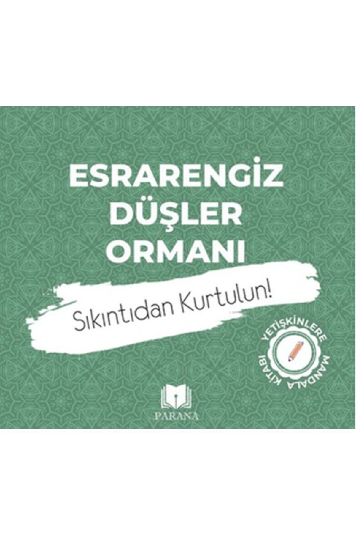 Parana Yayınları Esrarengiz Düşler OrmanıMandala