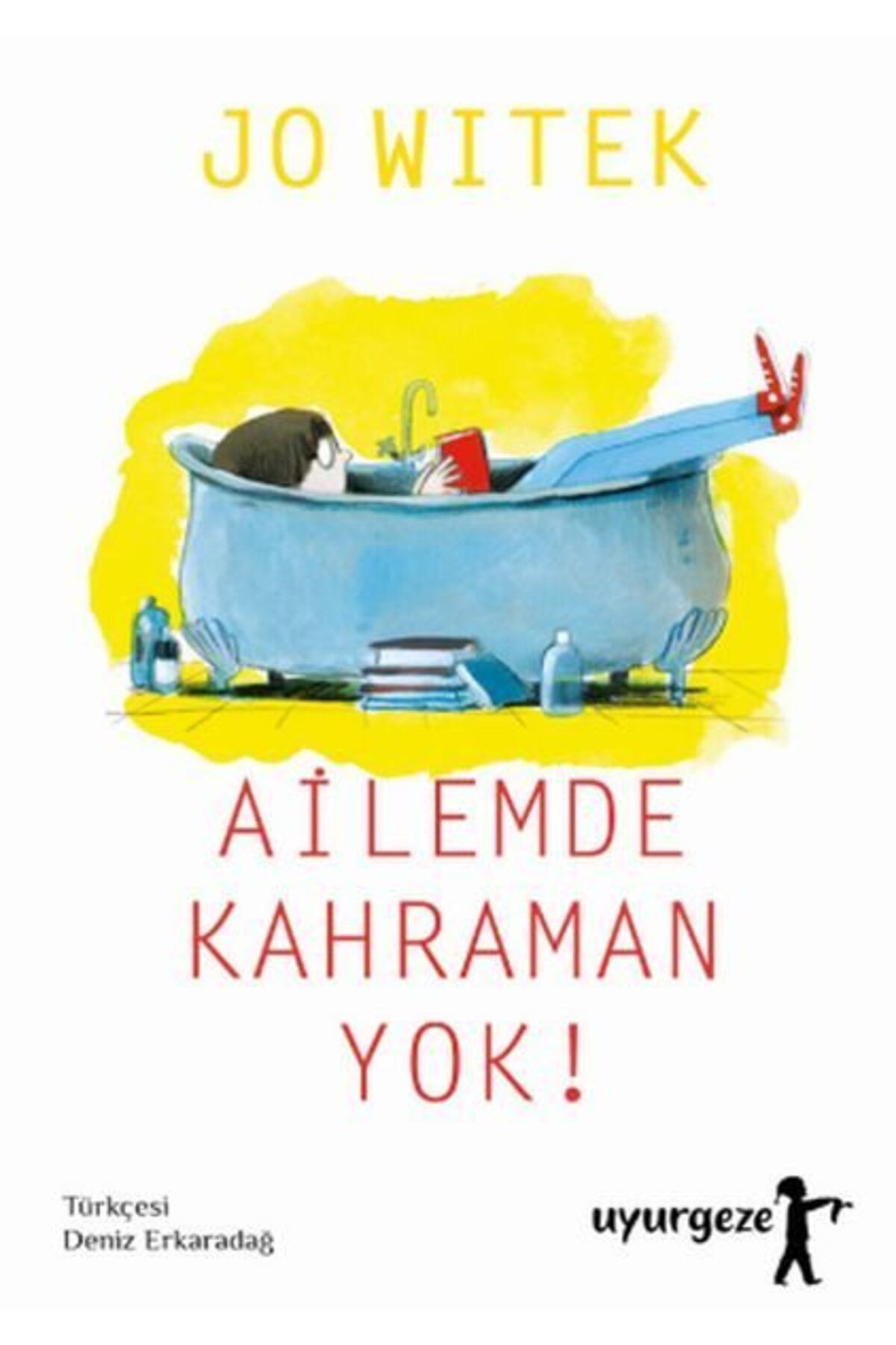 Destek Yayınları Ailemde Kahraman Yok