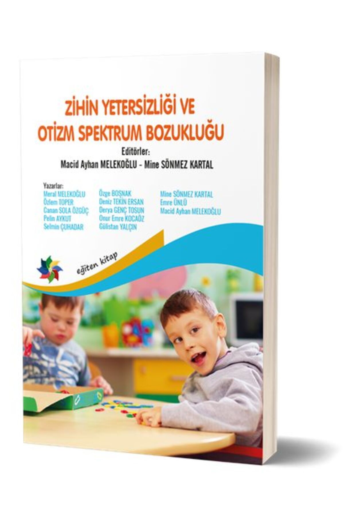 Eğiten Kitap Zihin Yetersizliği ve Spektrum Bozukluğu