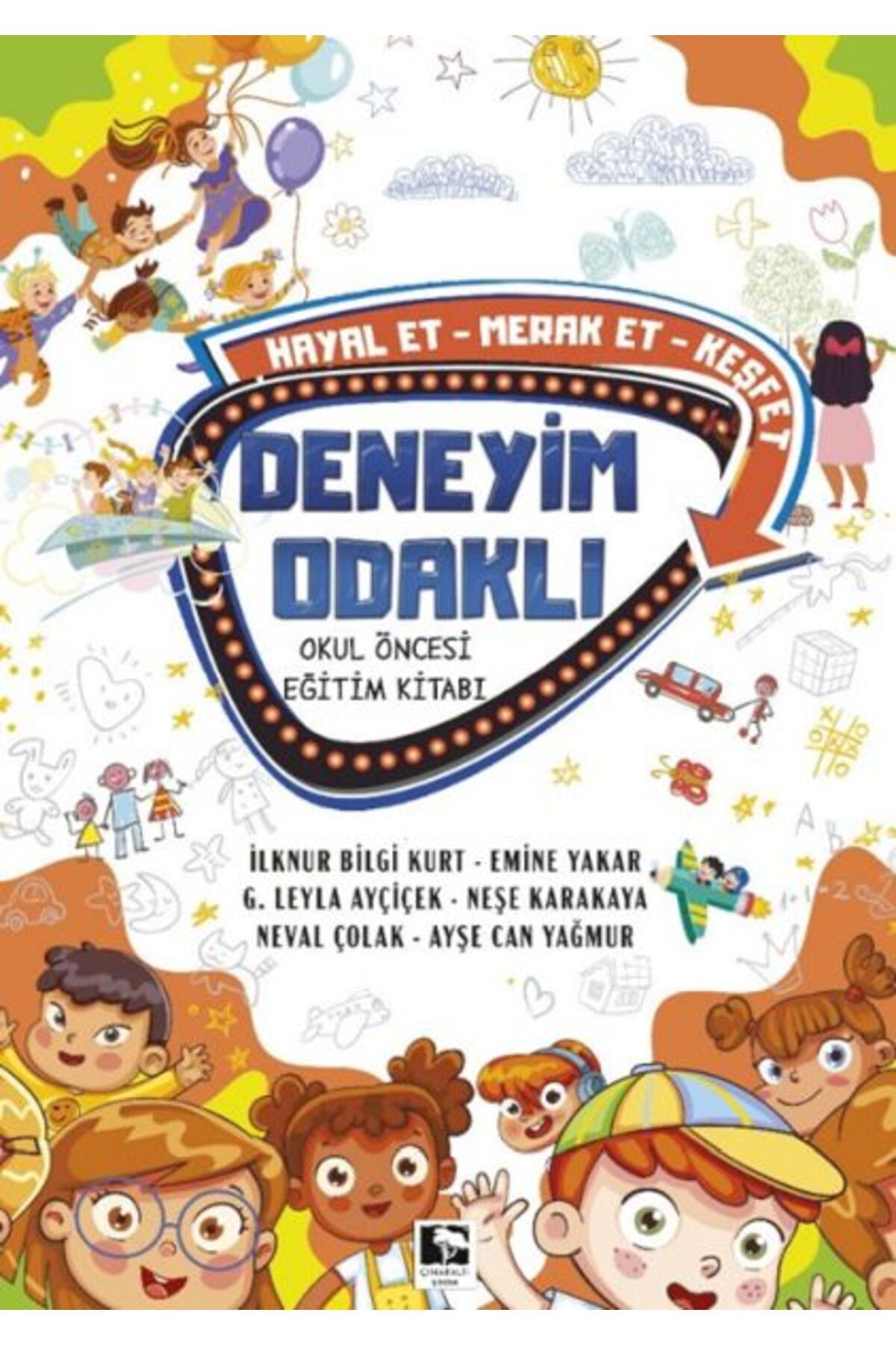 Çınaraltı Yayınları Deneyim Odaklı Okul Öncesi Eğitim Kitabı