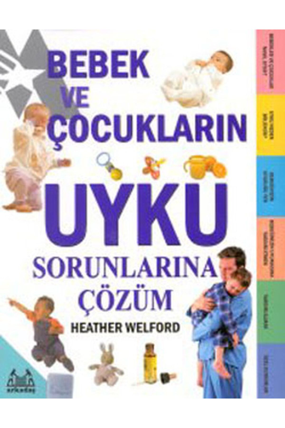 Arkadaş Yayınları Bebek ve Çocukların Uyku Sorunlarına Çözüm