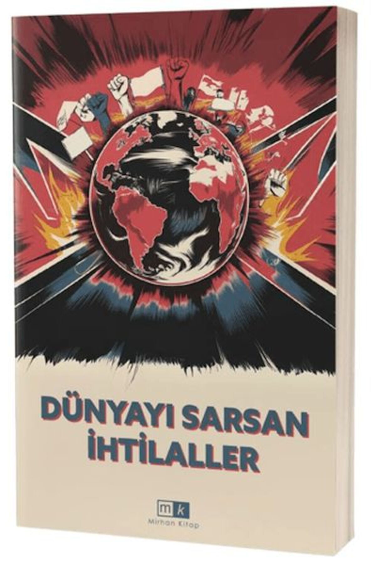 Mirhan Kitap Dünyayı Sarsan İhtilaller