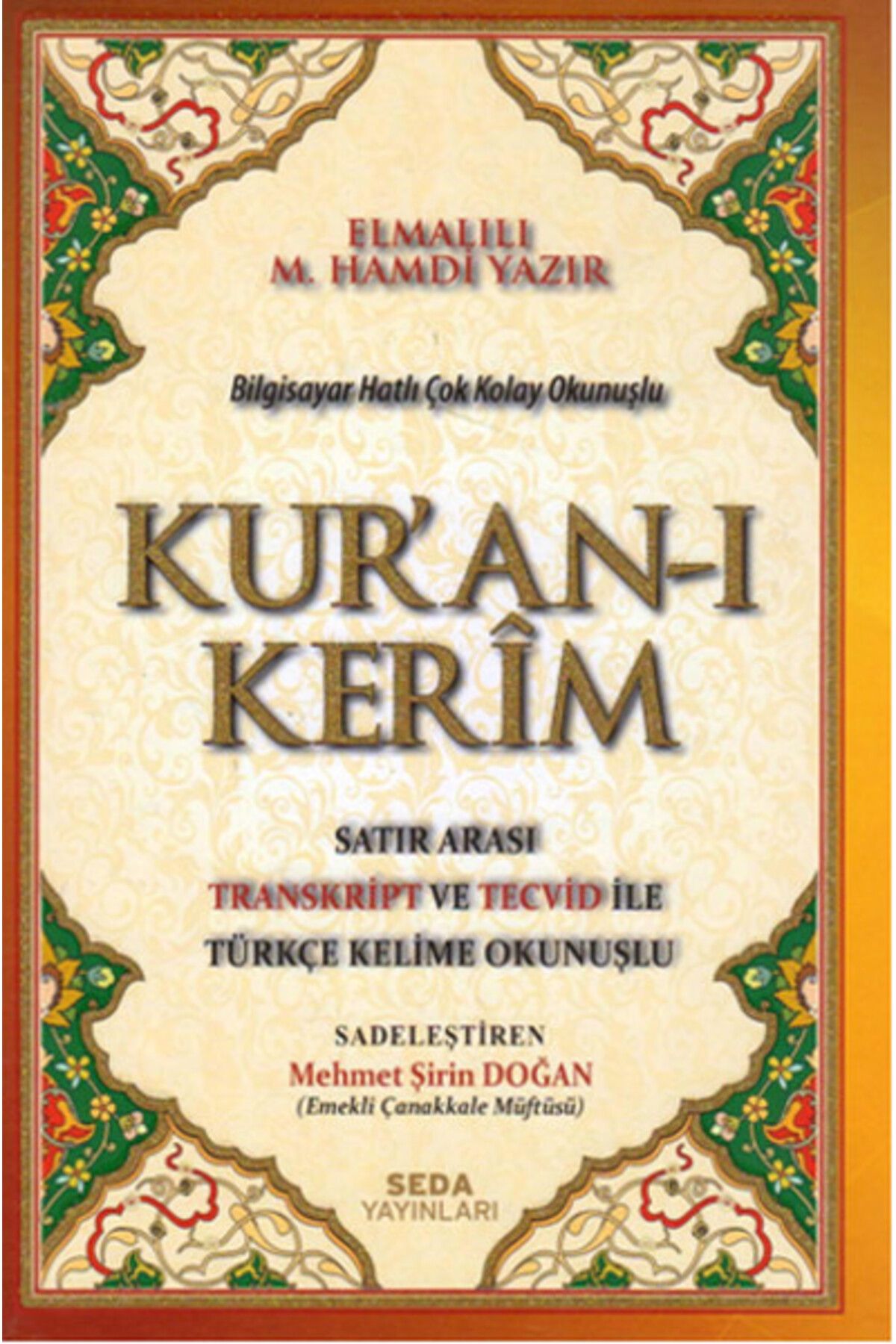 Seda Yayınları Kuranı Kerim Rahle Boy