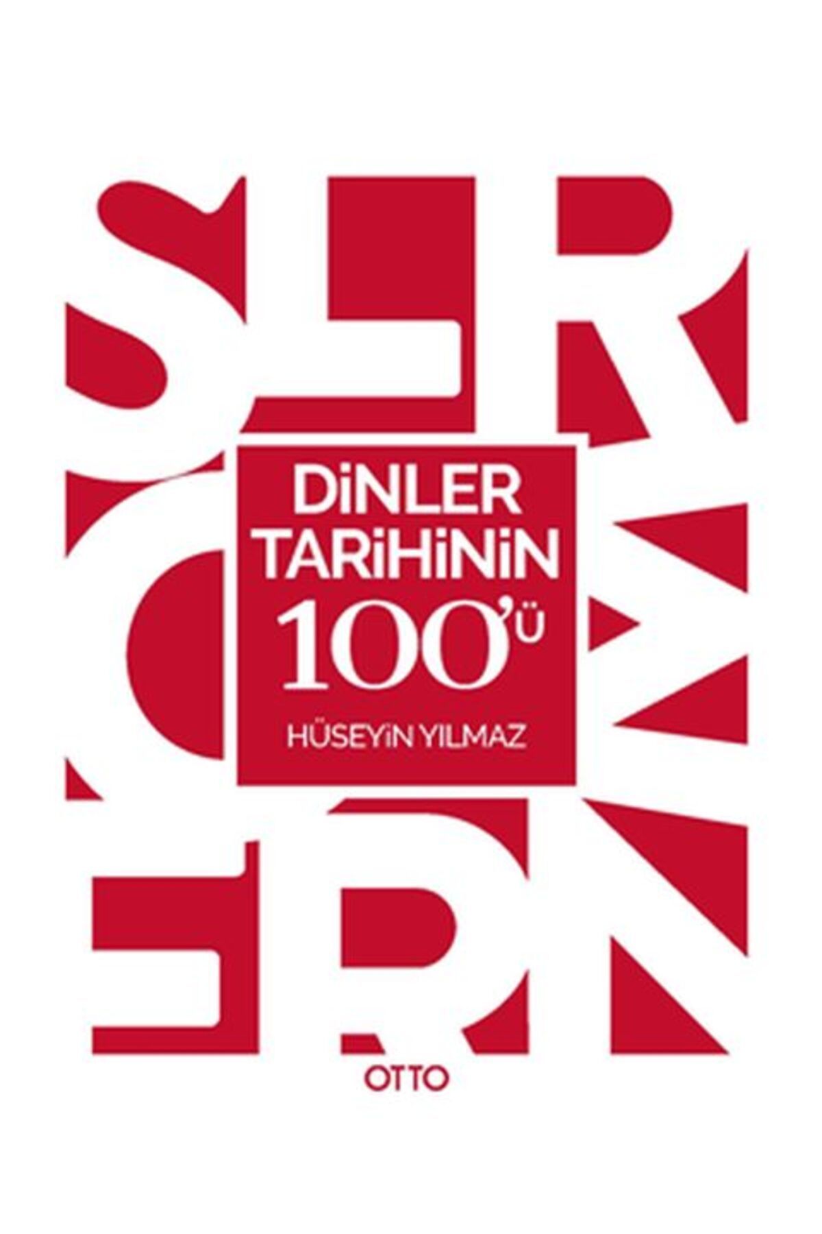 Otto Yayınları Dinler Tarihinin 100ü