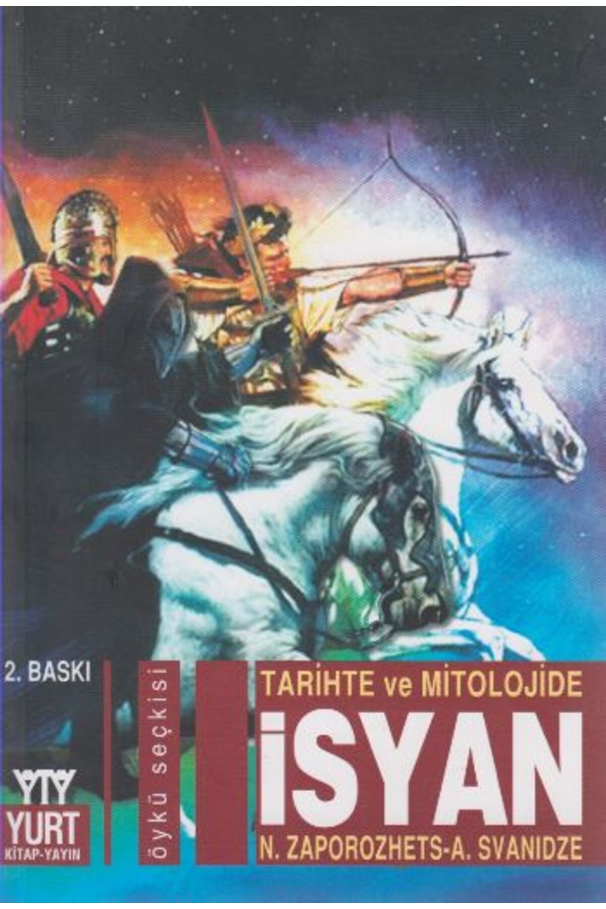 Yurt Kitap Yayın Tarihte ve Mitolojide İsyan