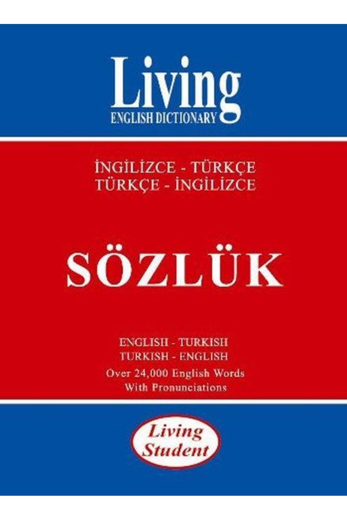 Living English Dictionary Living Student İngilizceTürkçe Türkçeİngilizce Sözlük