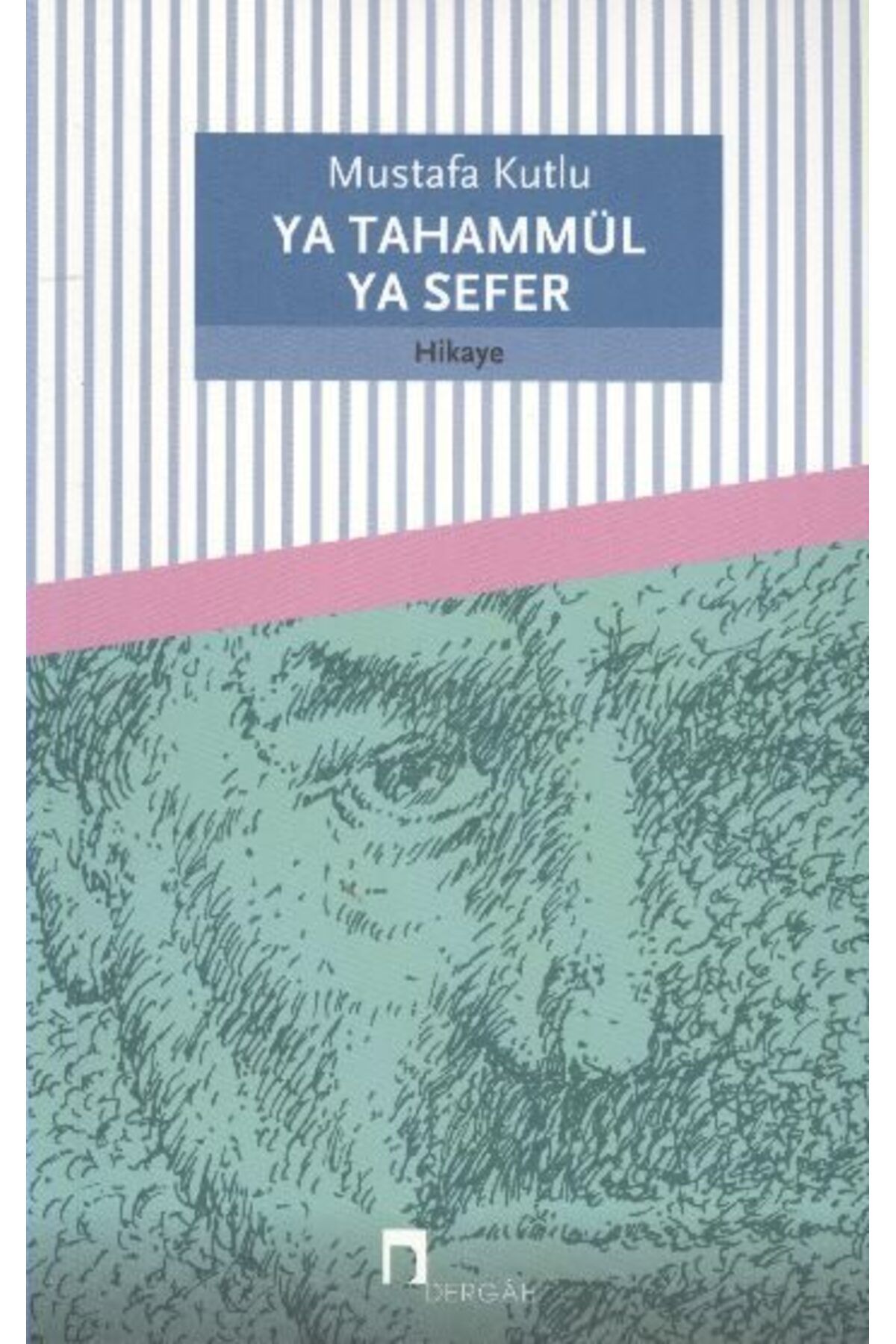 Destek Yayınları Ya Tahammül Ya Sefer