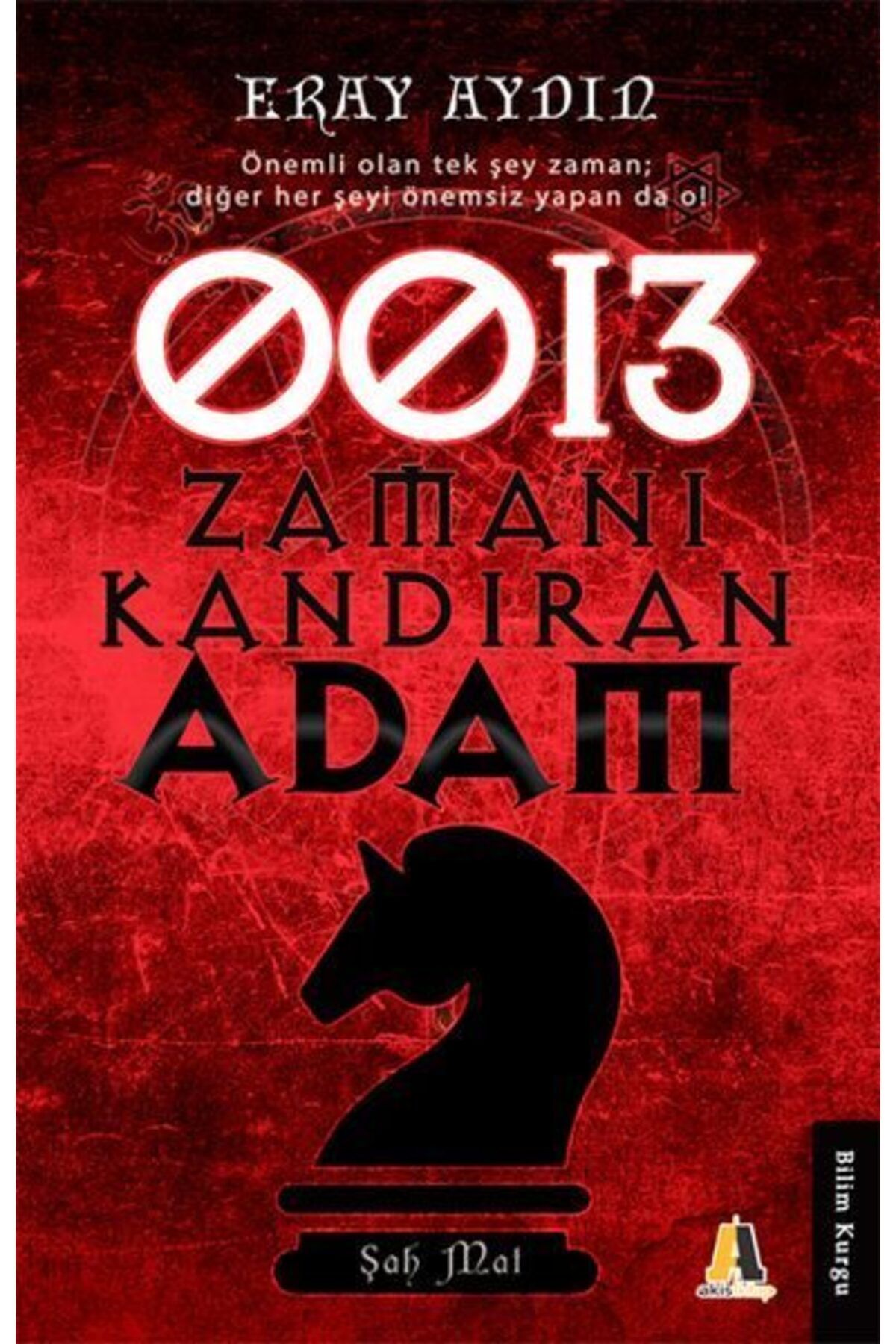 Akis Kitap 0013 Zamanı Kazandıran Adam