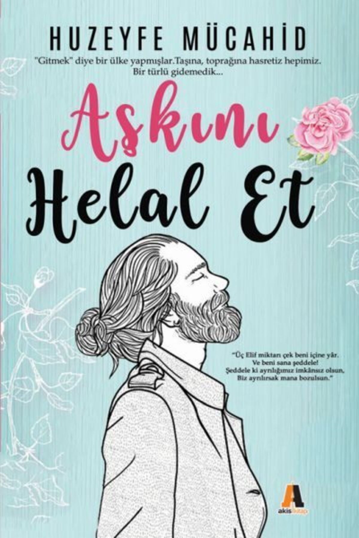 Akis Kitap Aşkını Helal Et