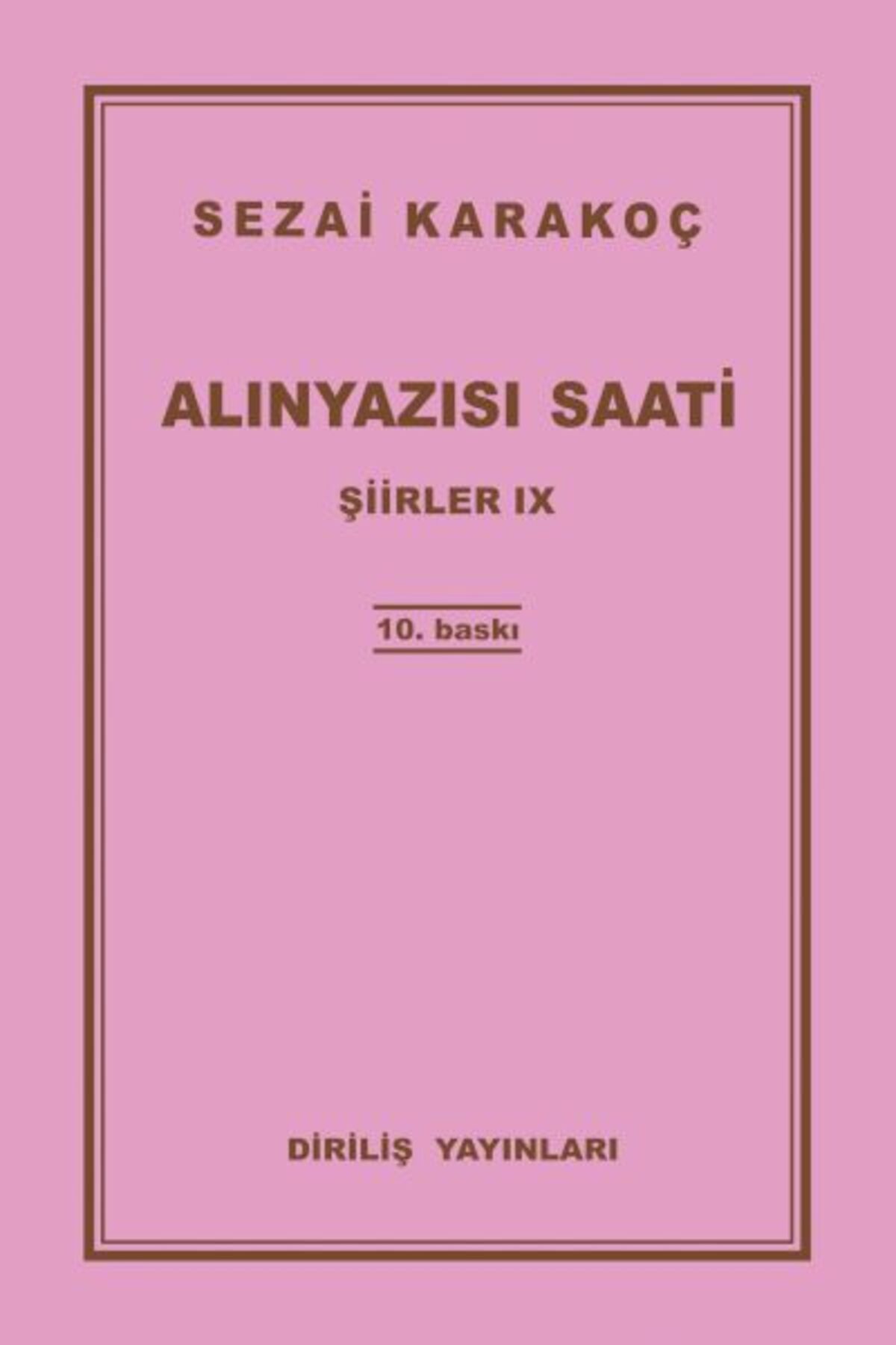 Diriliş Yayınları Şiirler 9 Alınyazısı Saati
