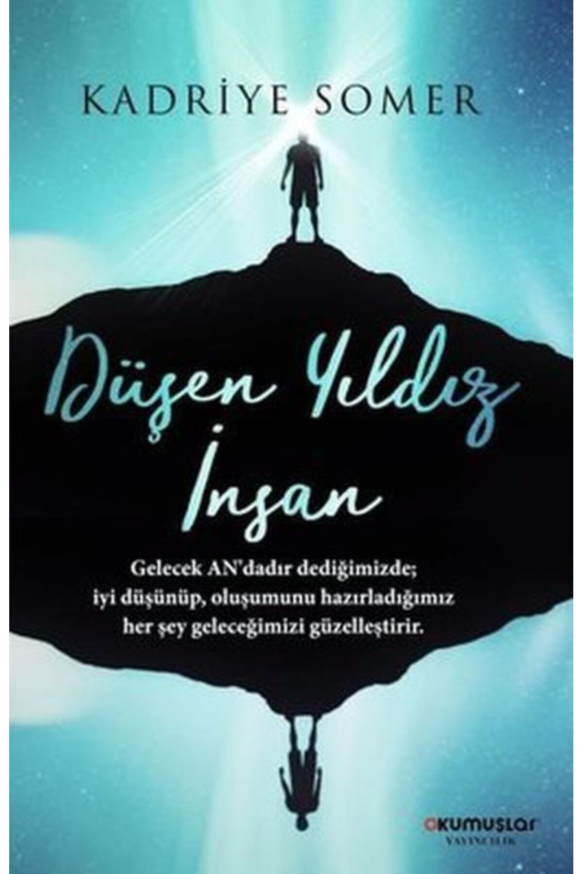 Okumuşlar Yayıncılık Düşen Yıldız İnsan
