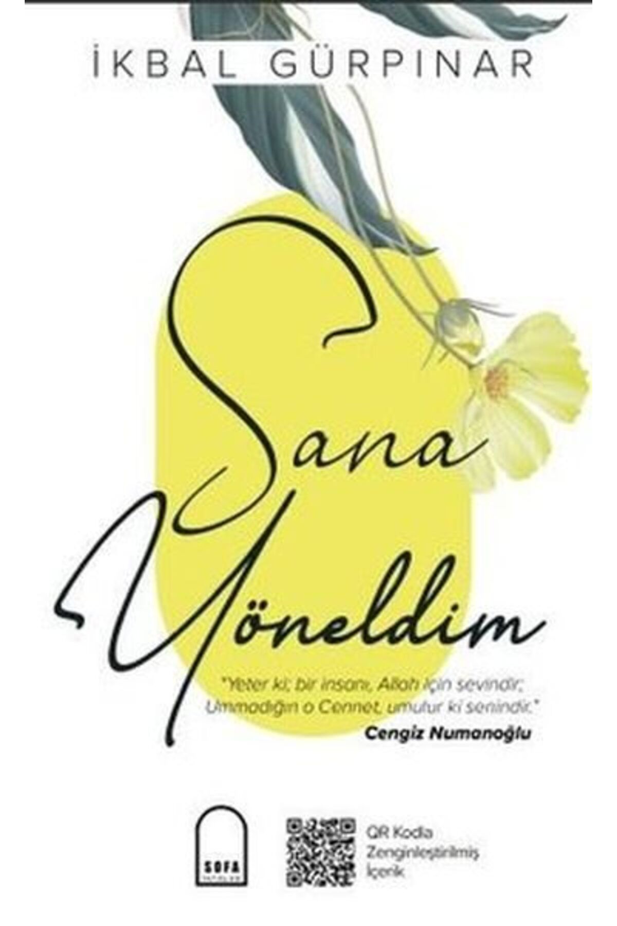 Sofa Yayınları Sana Yöneldim