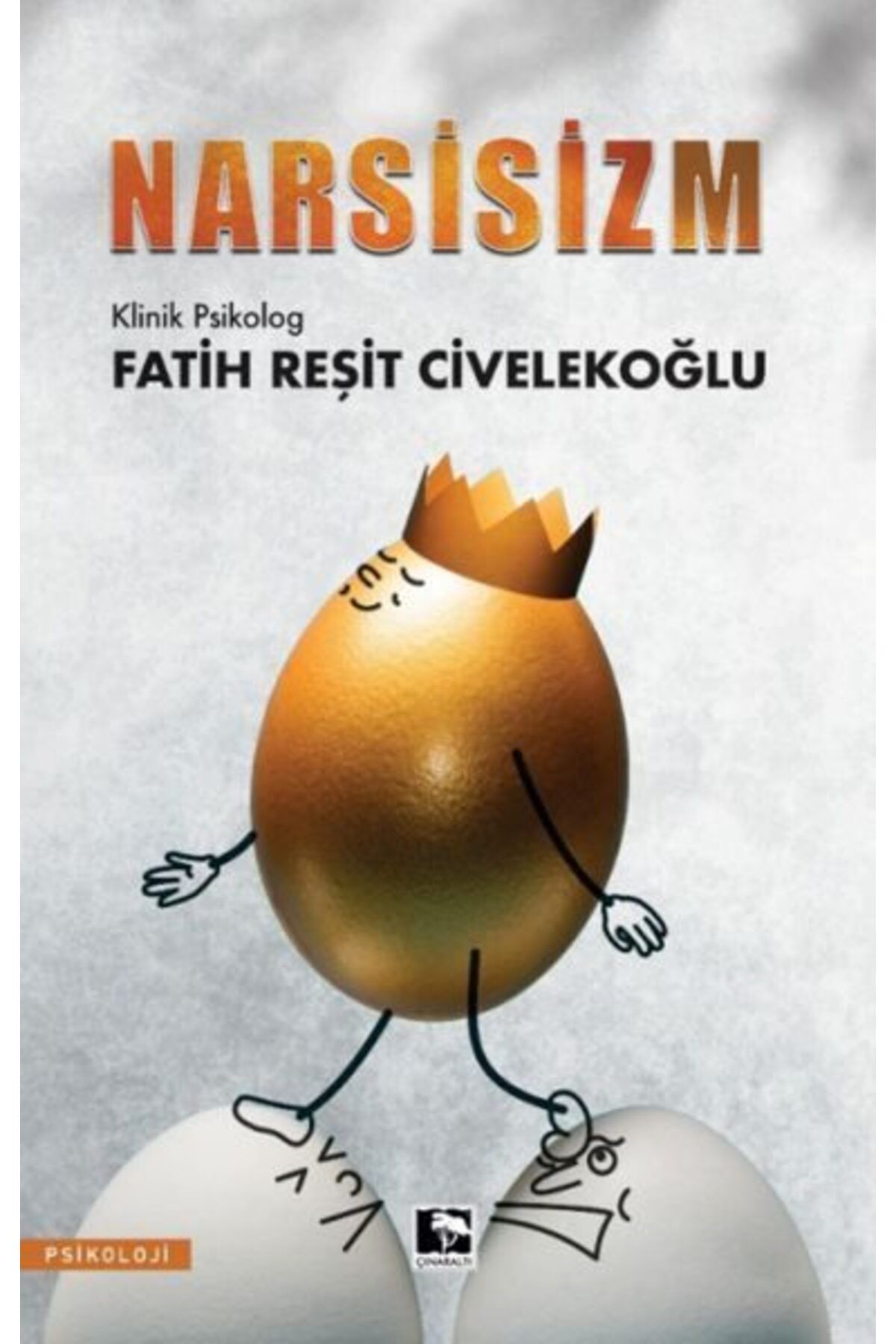 Çınaraltı Yayınları Narsisizm