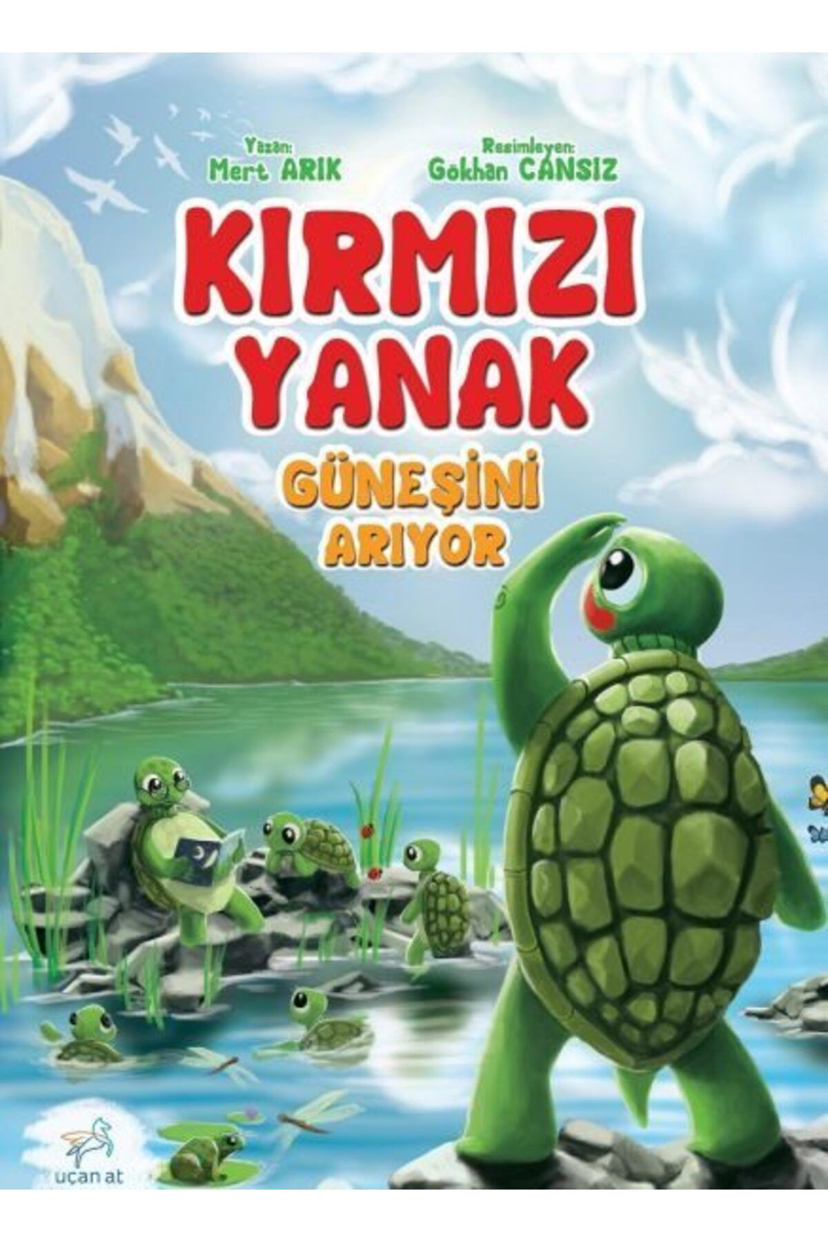 Uçan At Yayınları Kırmızı Yanak Güneşini Arıyor