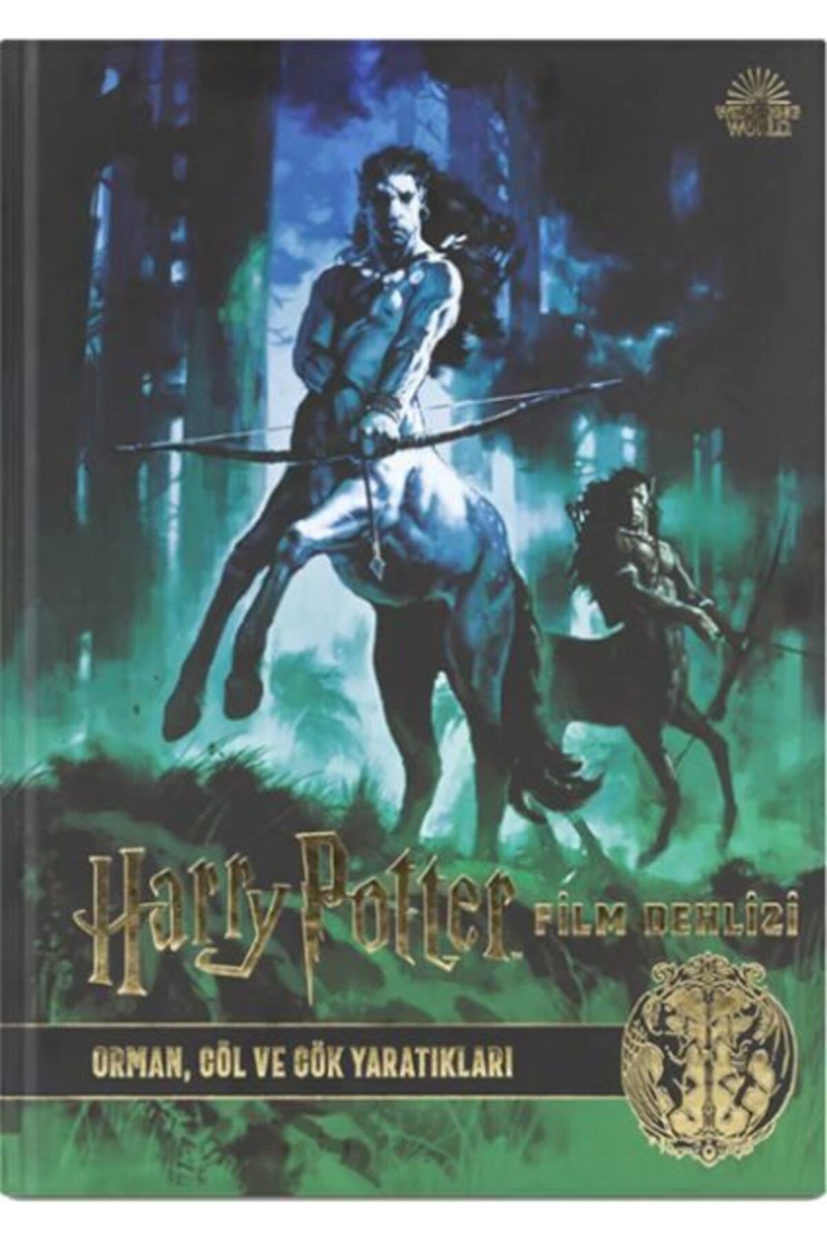 Teras Kitap Harry Potter Film Dehlizi Kitap 1 Orman Göl ve Gök Sakinleri