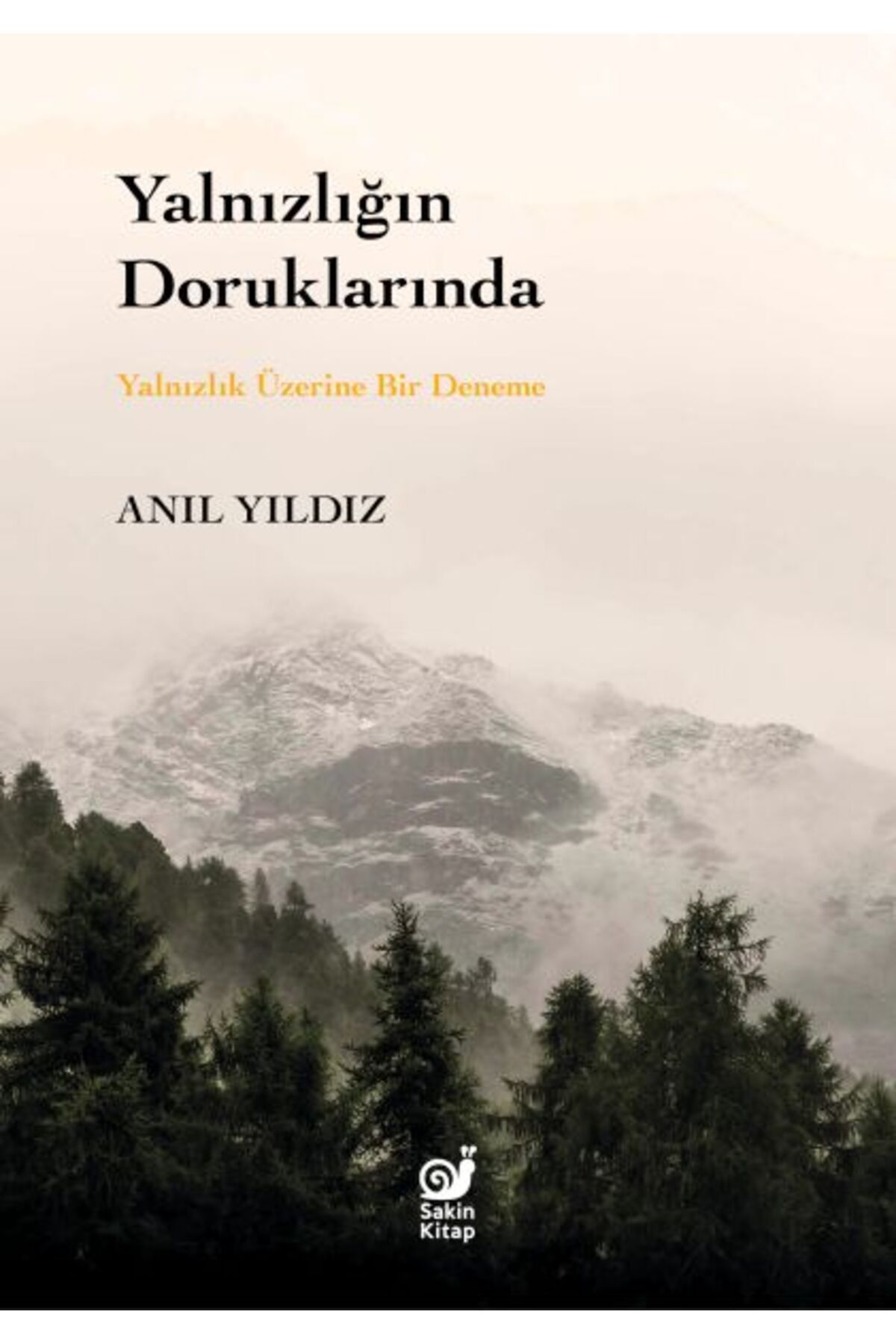 Karatay Yayınları Yalnızlığın Doruklarında