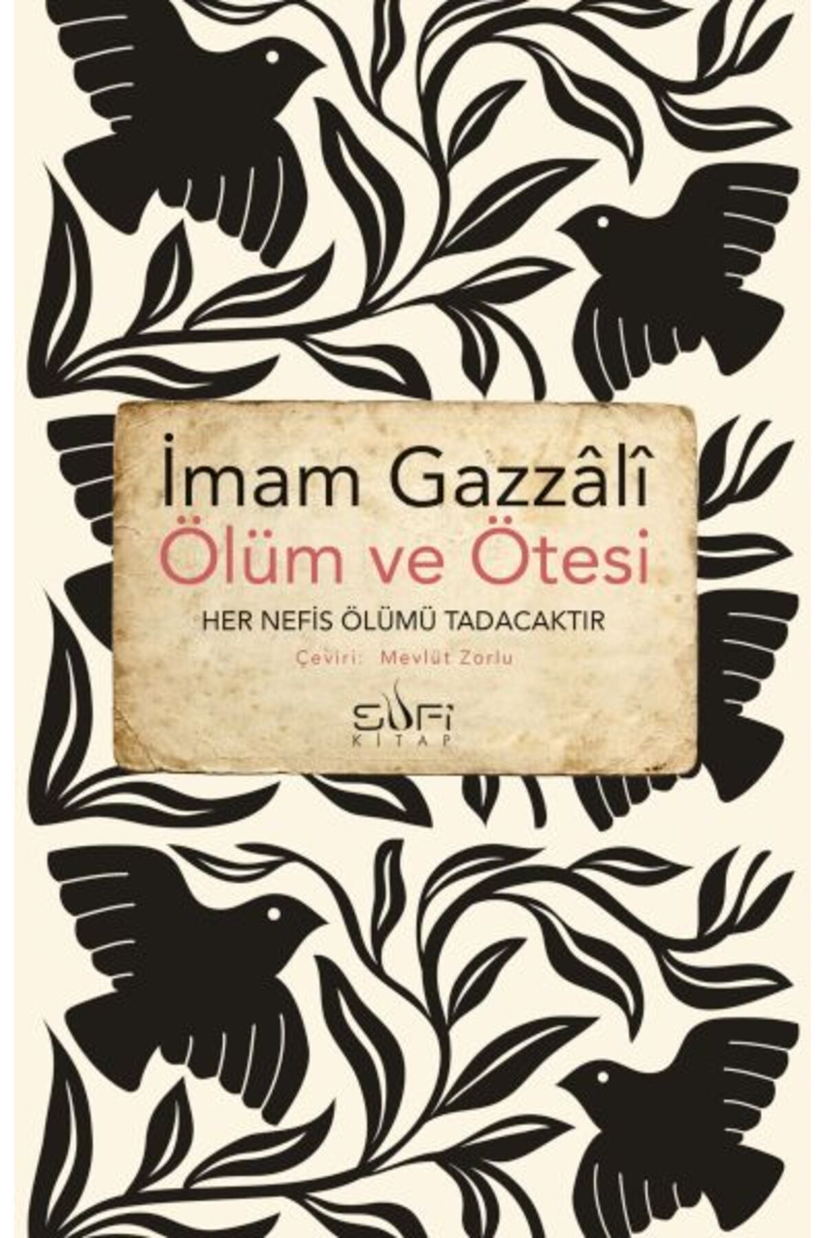 Sufi Kitap Ölüm ve Ötesi