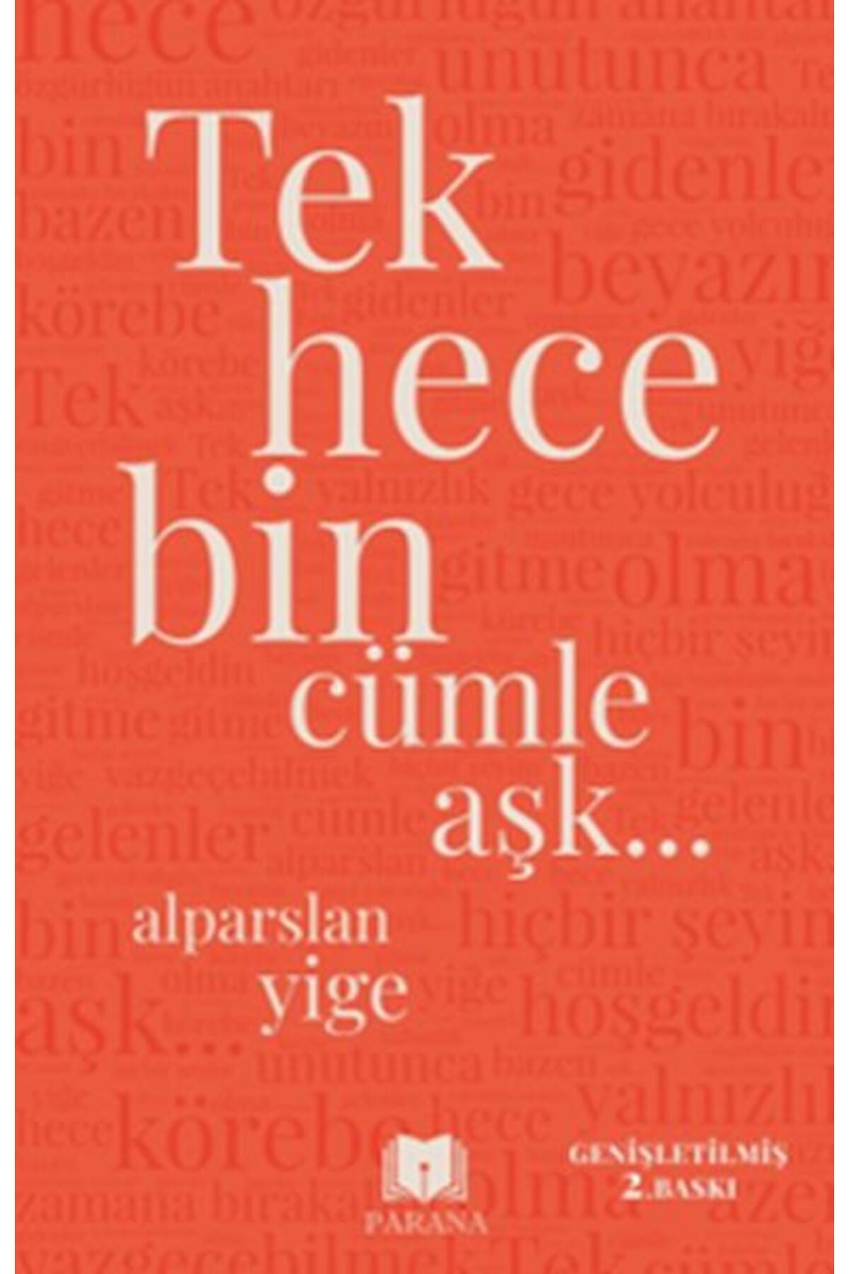 Parana Yayınları Tek Hece Bin Cümle Aşk