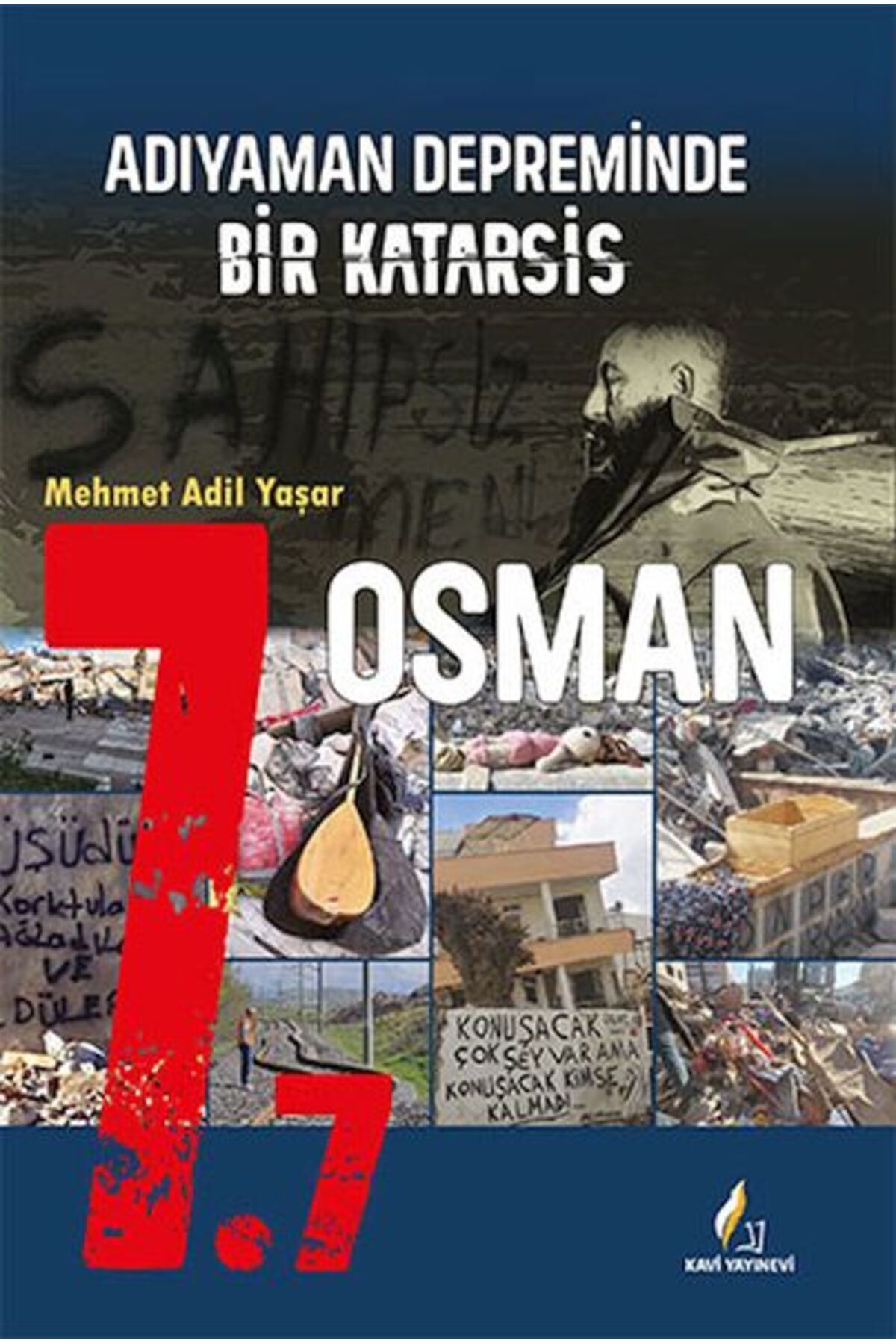 Destek Yayınları 77 Adıyaman Depreminde Bir Katarsis