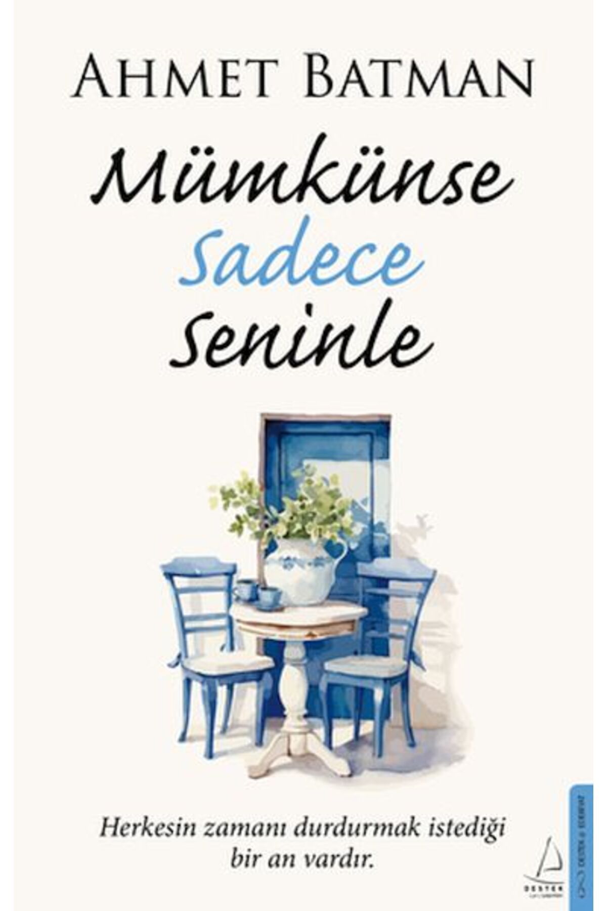 Destek Yayınları Mümkünse Sadece Seninle