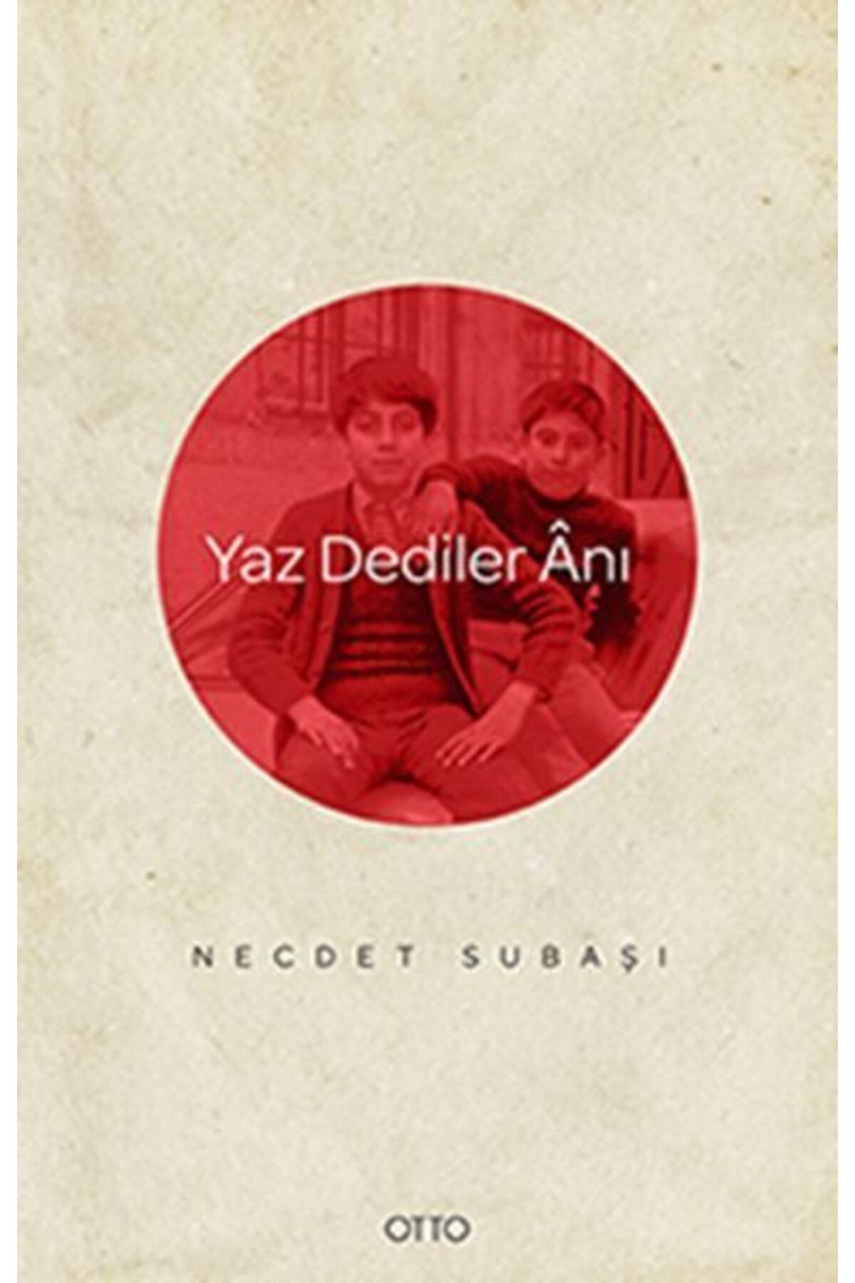 Otto Yayınları Yaz Dediler Anı