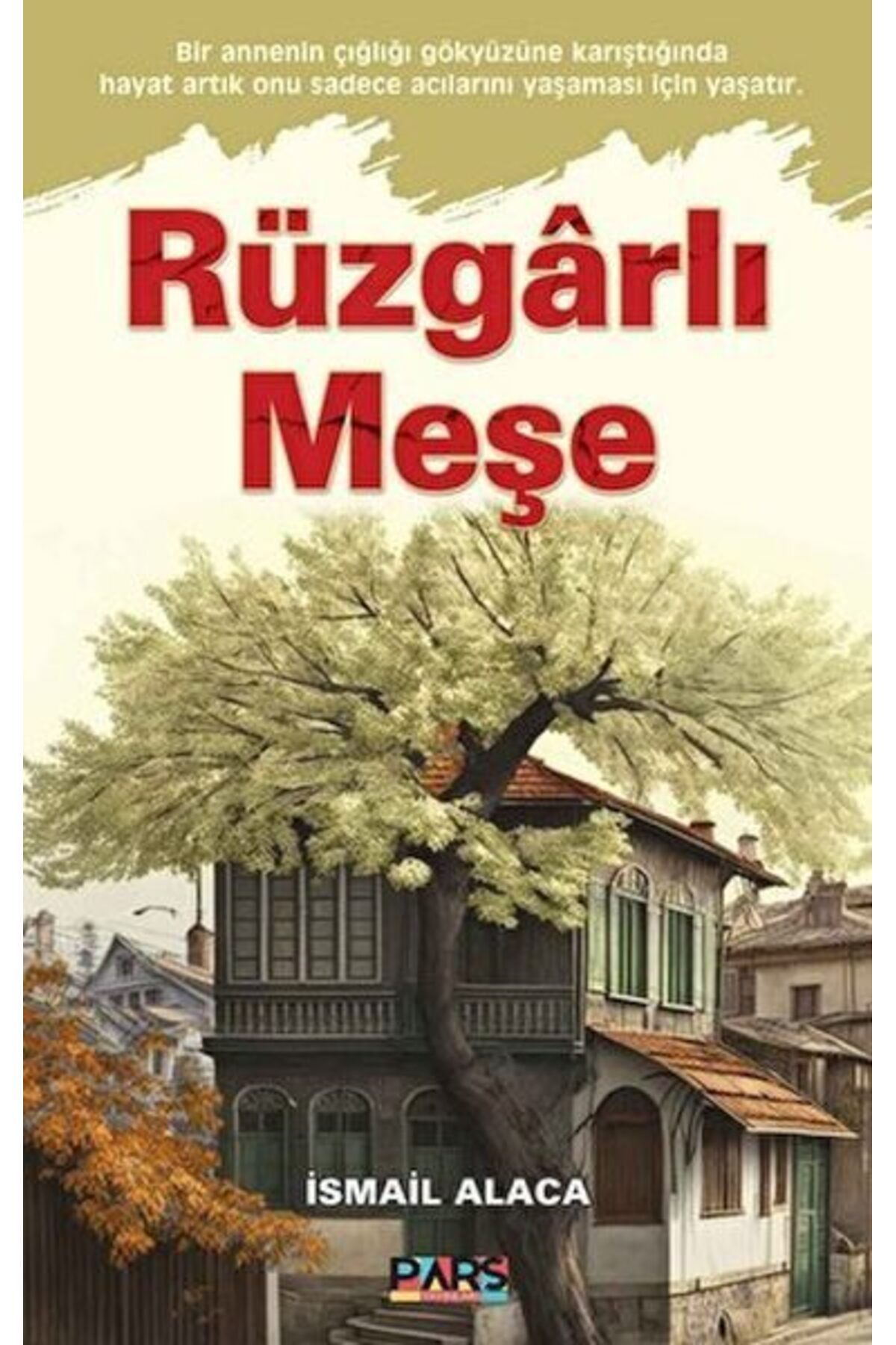 Karatay Yayınları Rüzgarlı Meşe