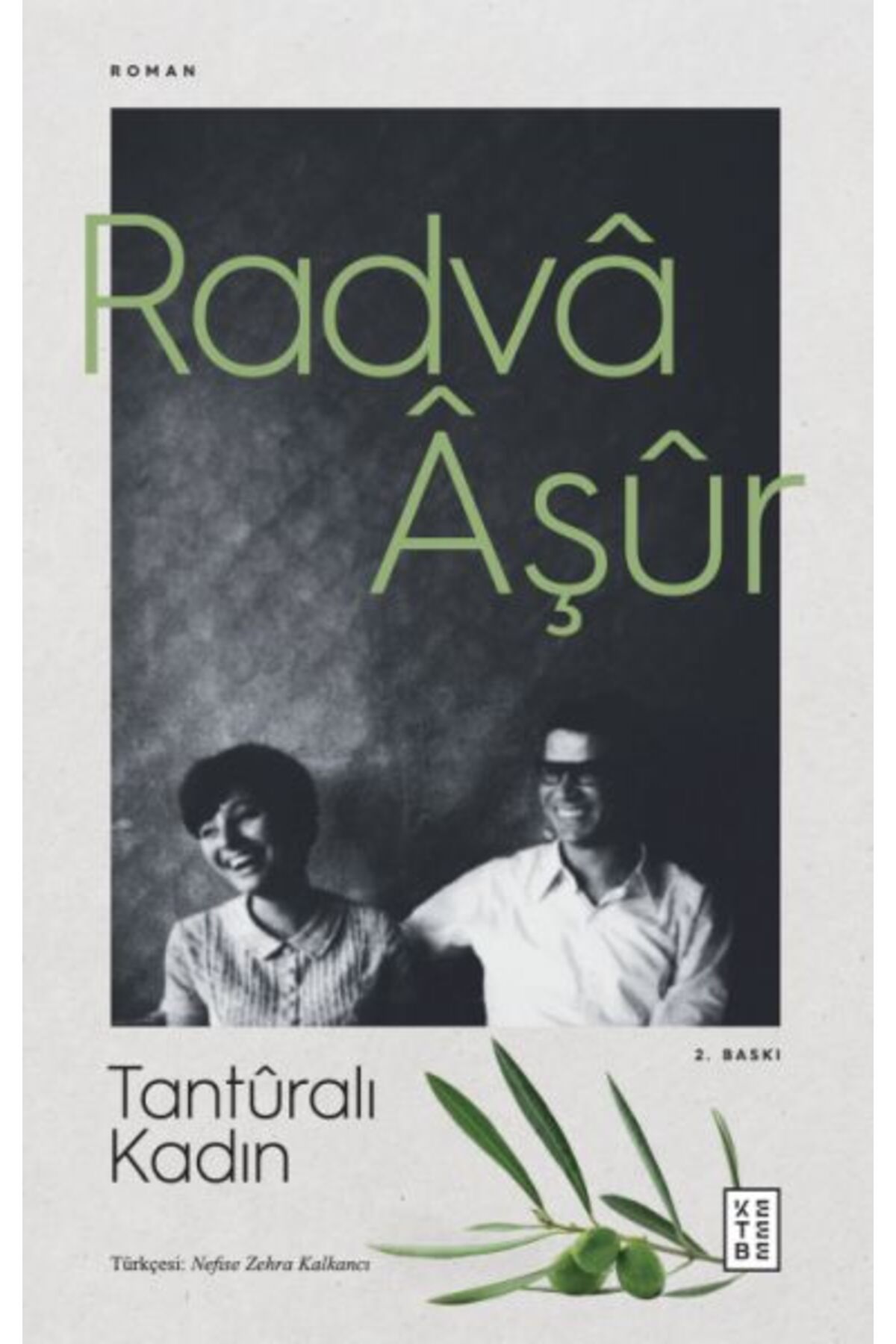 Ketebe Yayınları Tanturalı Kadın