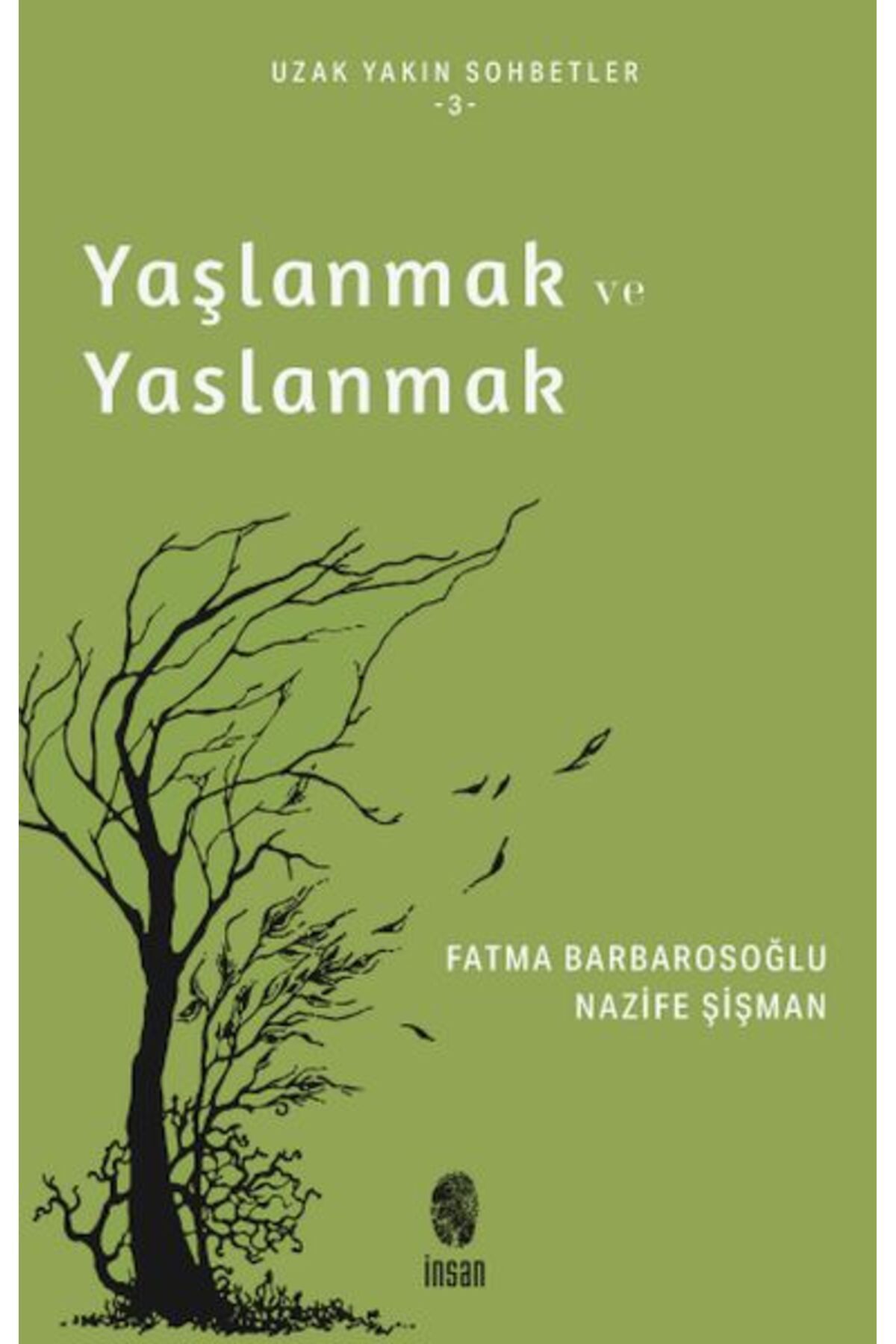 Destek Yayınları Yaşlanmak ve Yaslanmak