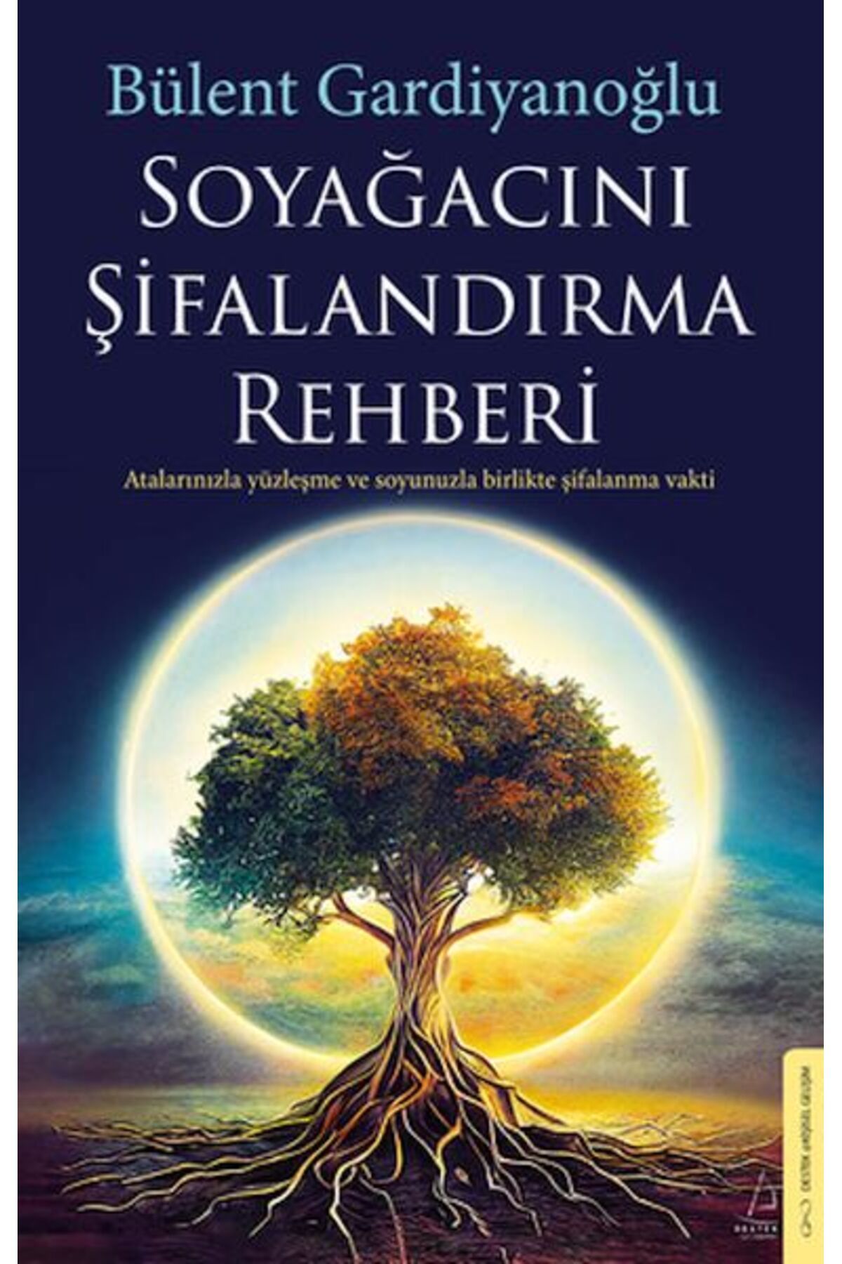 Destek Yayınları Soyağacını Şifalandırma Rehberi