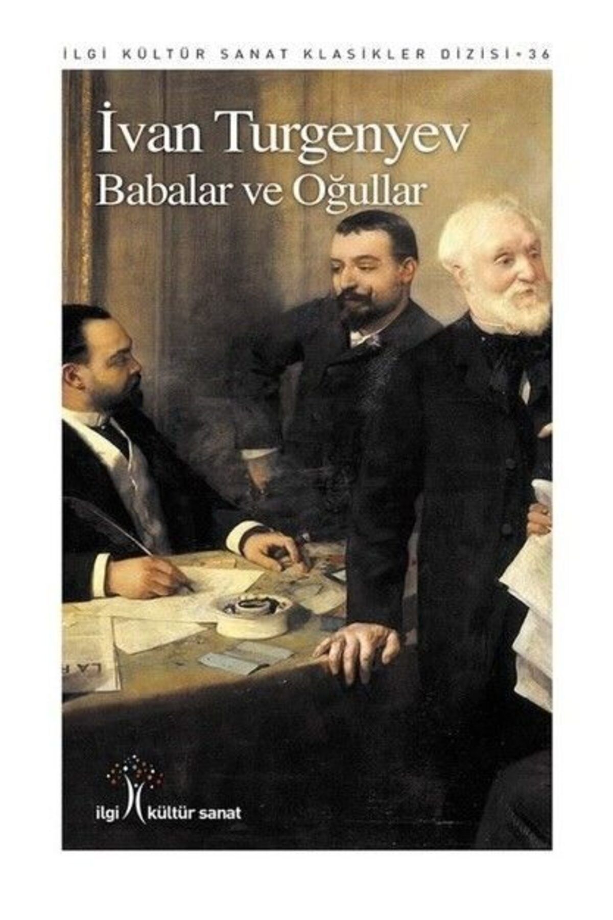 İlgi Kültür Sanat Yayıncılık Babalar ve Oğullar