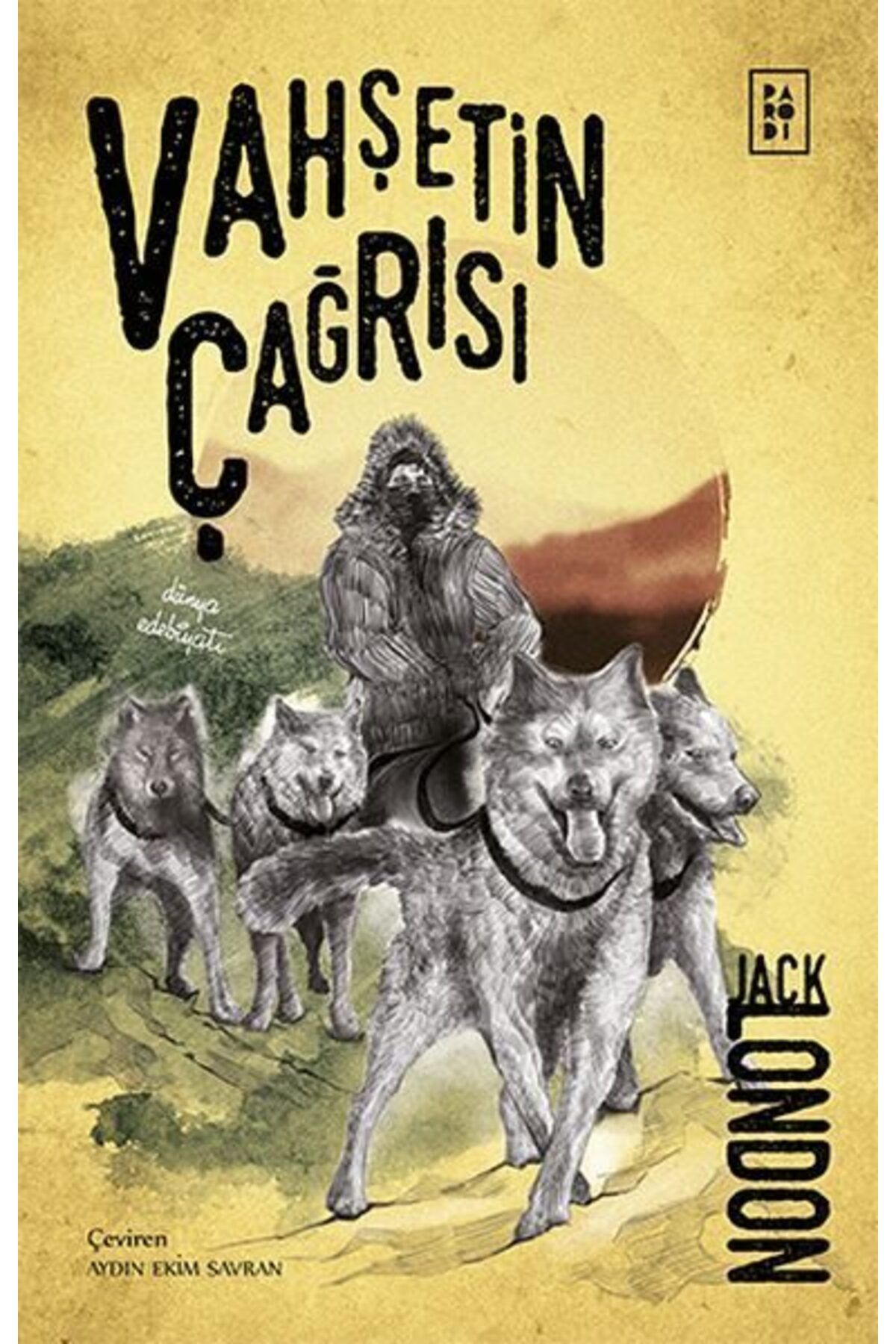 Parodi Yayınları Vahşetin Çağrısı