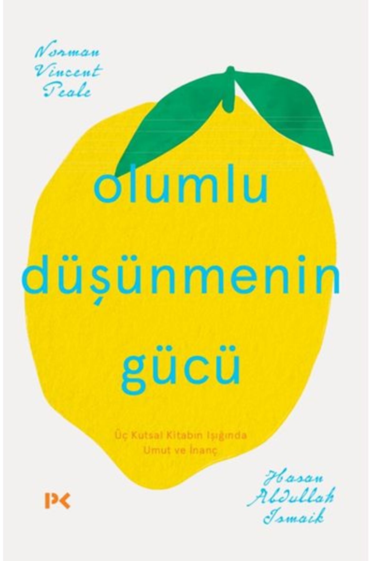 Profil Kitap Olumlu Düşünmenin Gücü