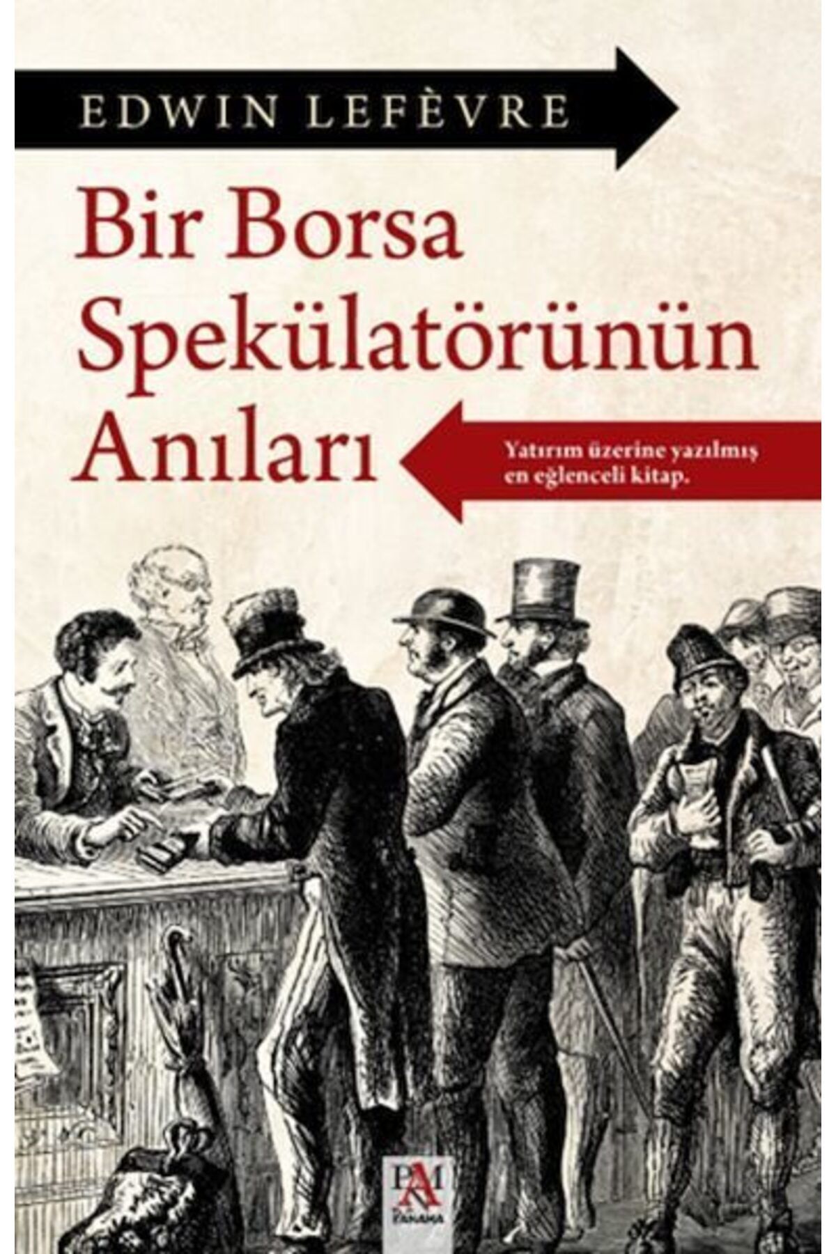 Destek Yayınları Bir Borsa Spekülatörünün Anıları