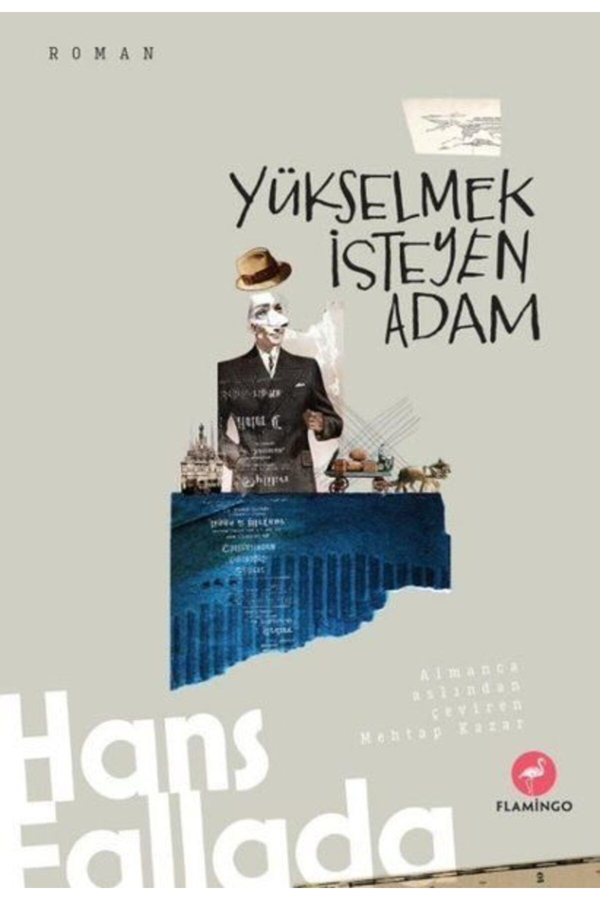 Flamingo Yayınları Yükselmek İsteyen Adam