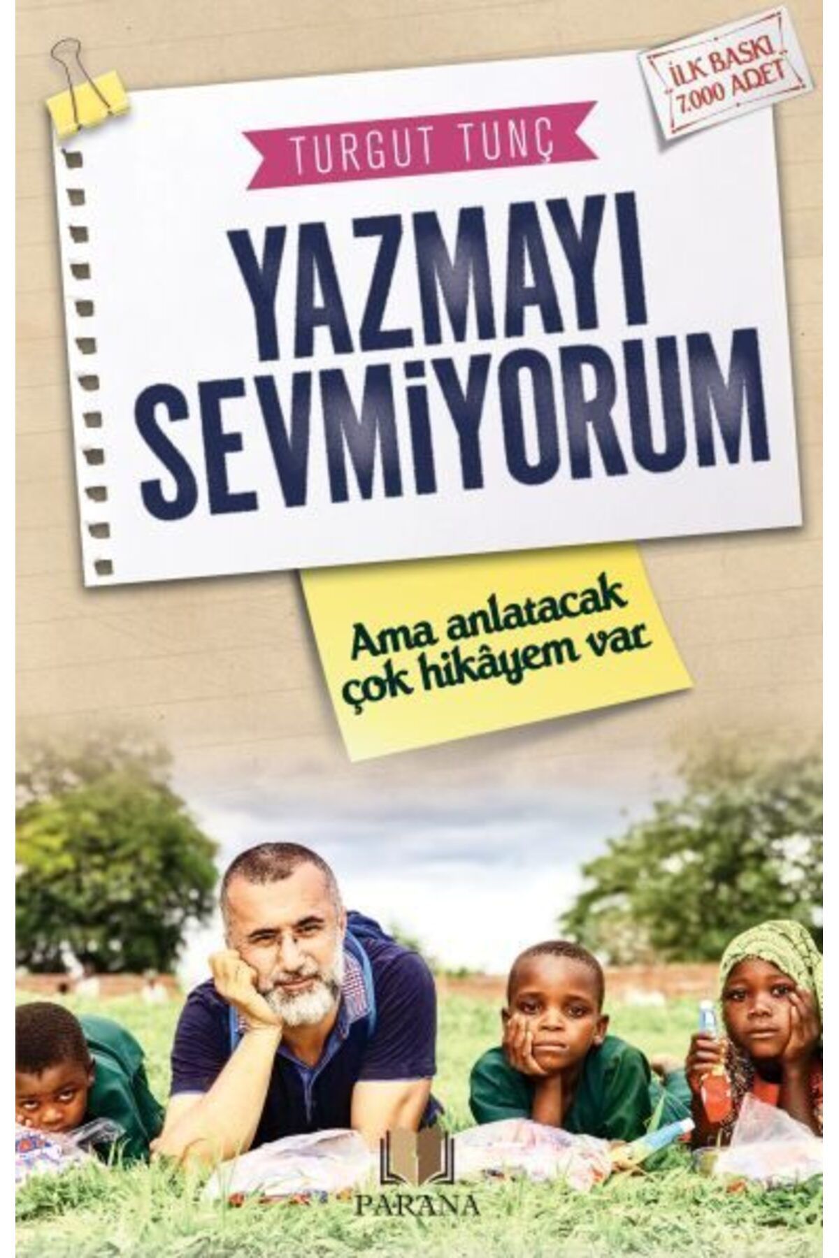 Karatay Yayınları Yazmayı Sevmiyorum Ama Anlatacak Çok Hikayem Var