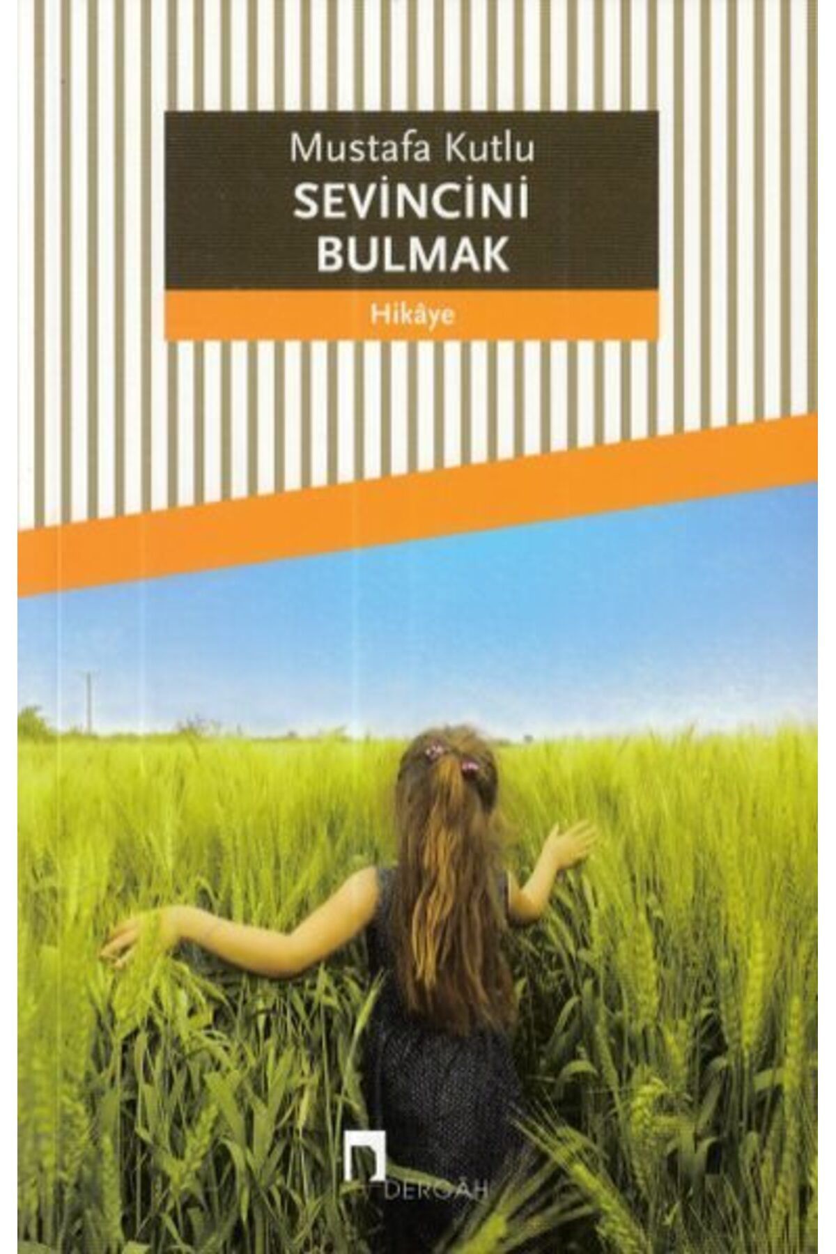 Destek Yayınları Sevincini Bulmak