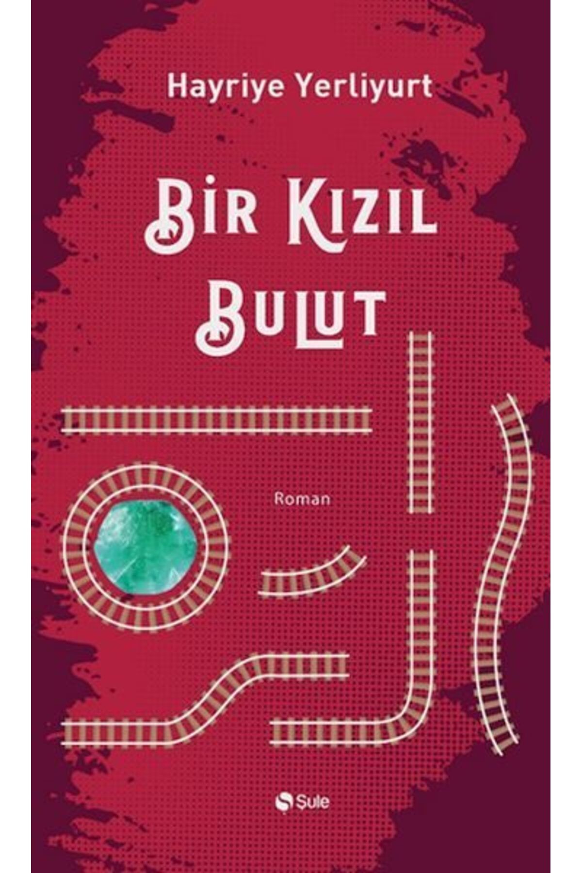 Şule Yayınları Bir Kızıl Bulut